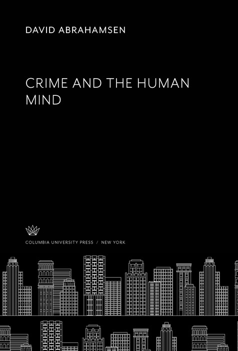 Crime and the Human Mind
