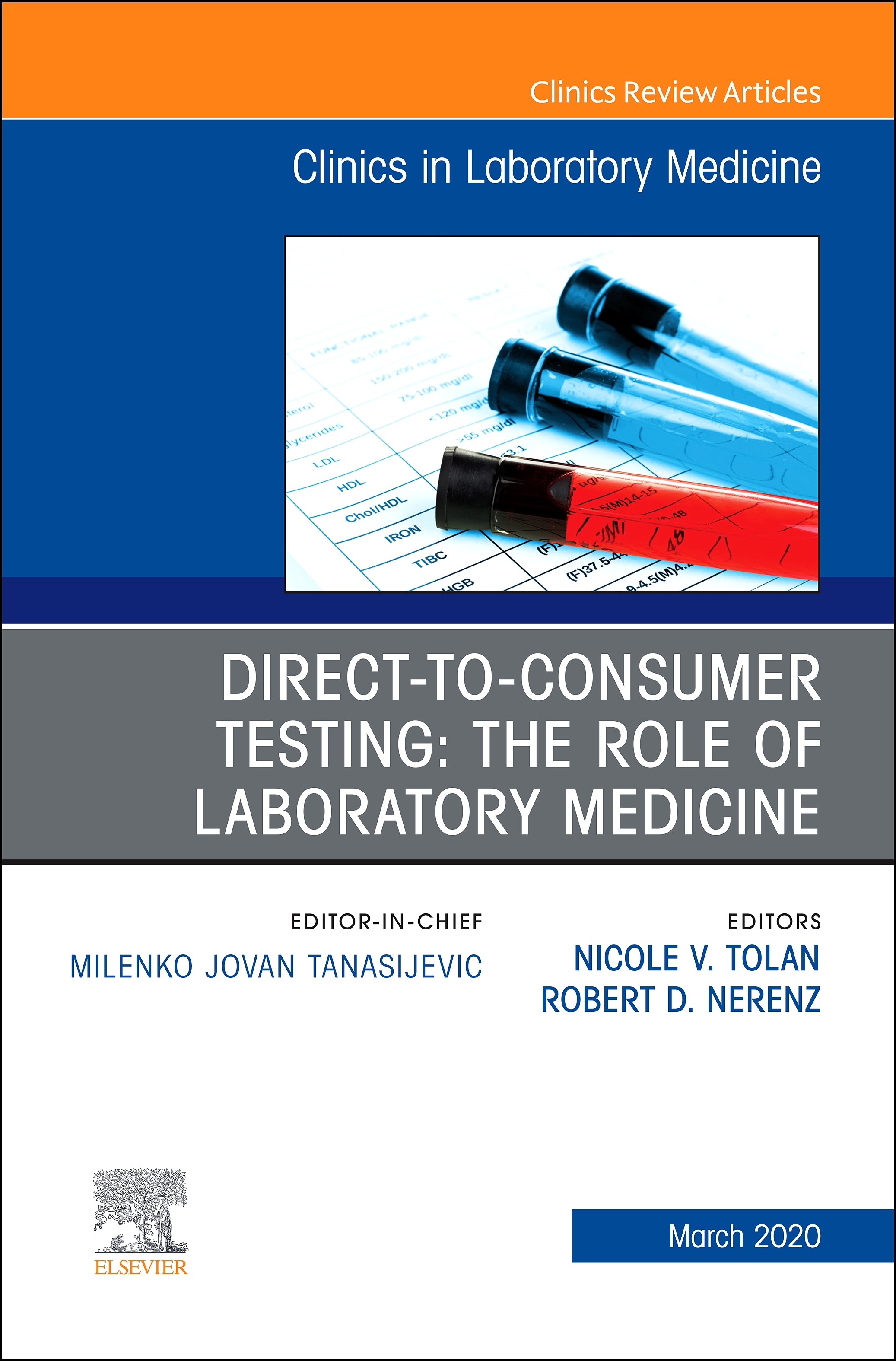 Cover Direct to Consumer Testing: The Role of Laboratory Medicine, An Issue of Cardiology Clinics, E-Book