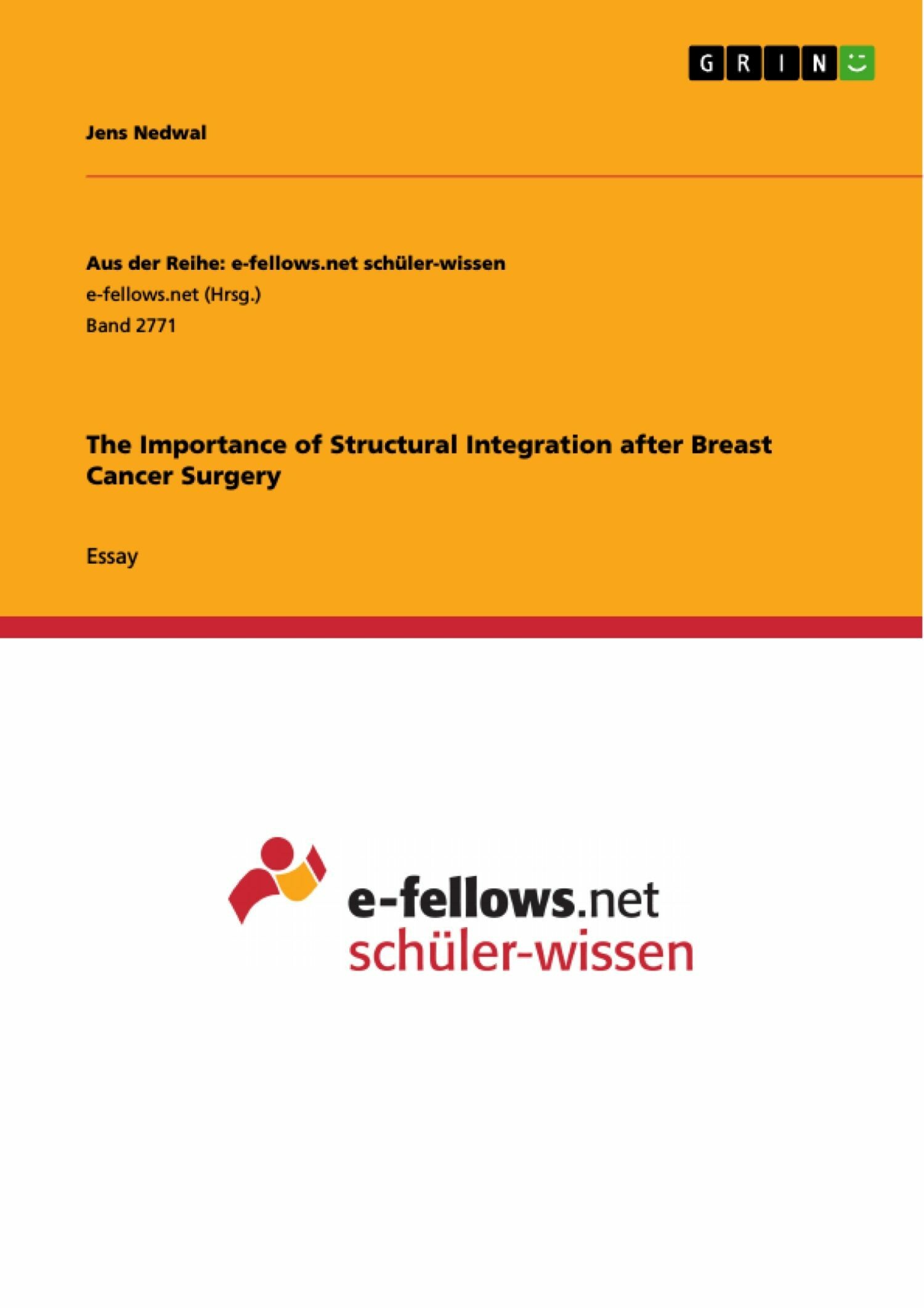 Cover The Importance of Structural Integration after Breast Cancer Surgery