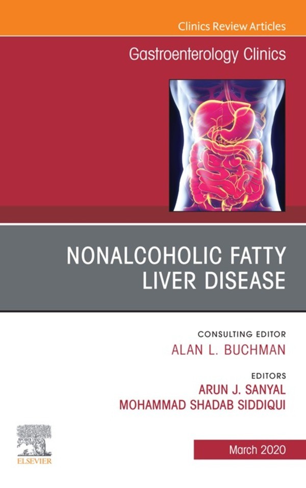Cover Fatty Liver Disease,An Issue of Gastroenterology Clinics of North America E-Book