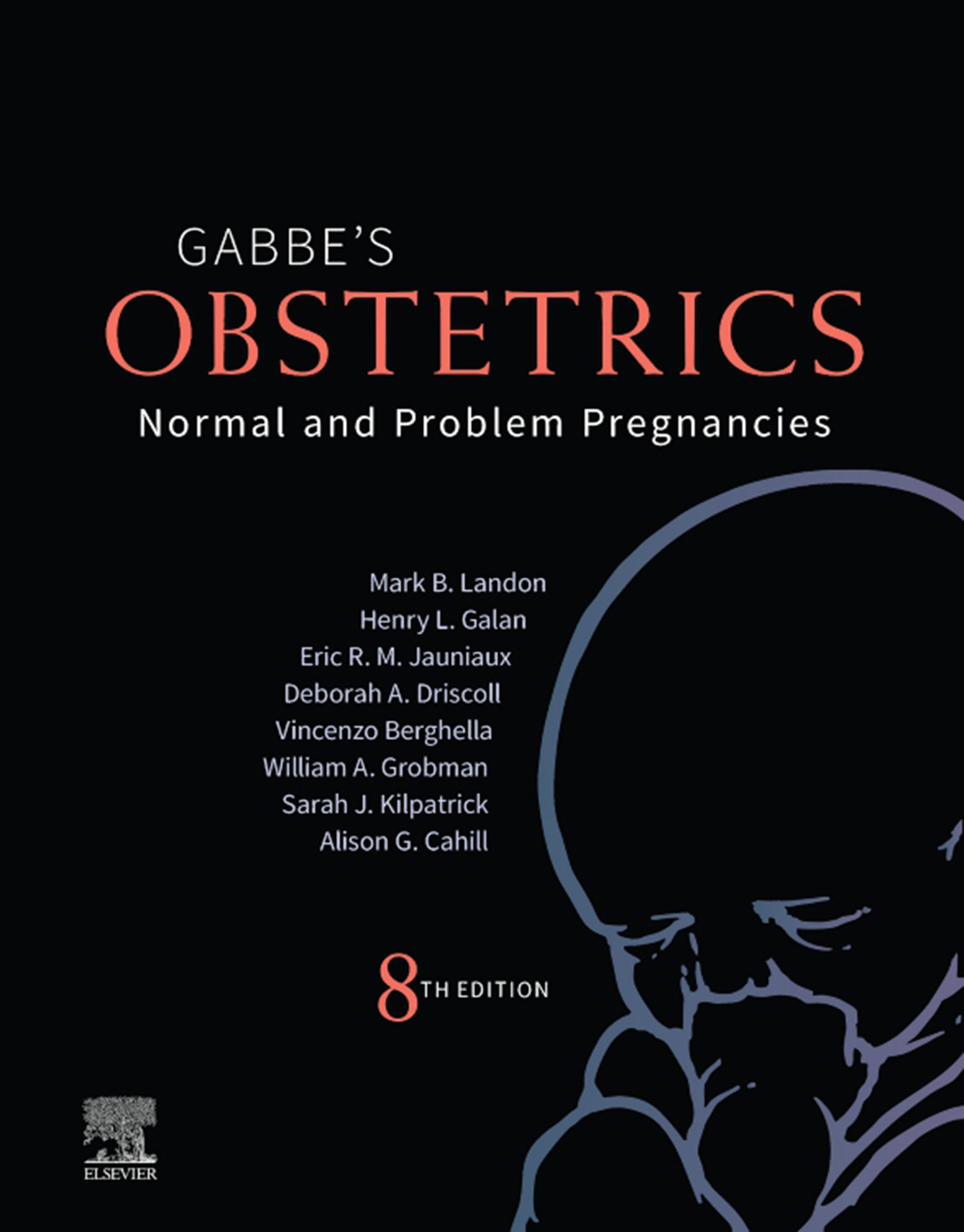 Cover Obstetrics: Normal and Problem Pregnancies E-Book