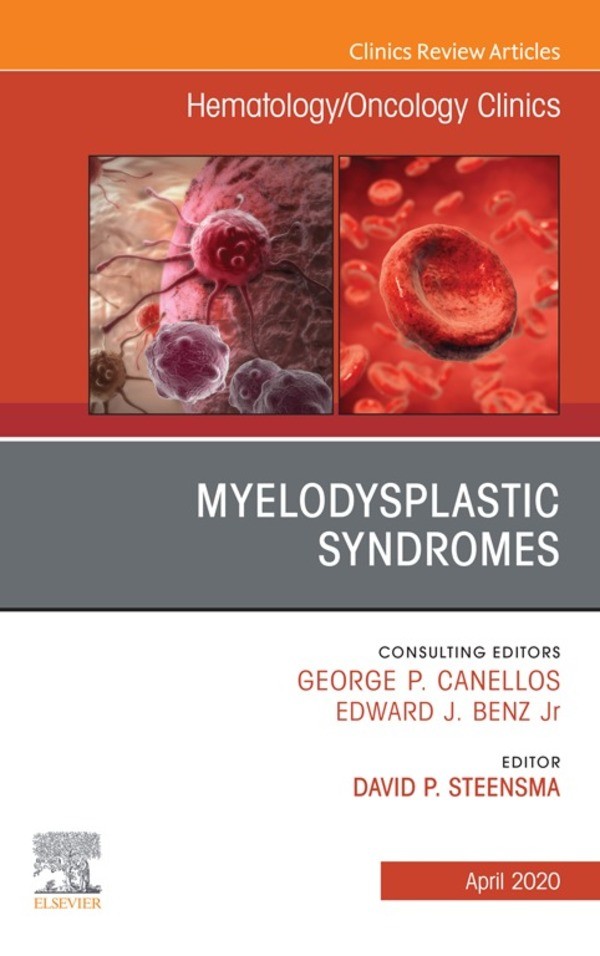 Cover Myelodysplastic Syndromes An Issue of Hematology/Oncology Clinics of North America, E-Book