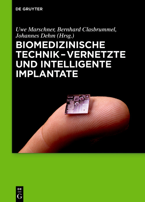 Cover Biomedizinische Technik - Vernetzte und intelligente Implantate