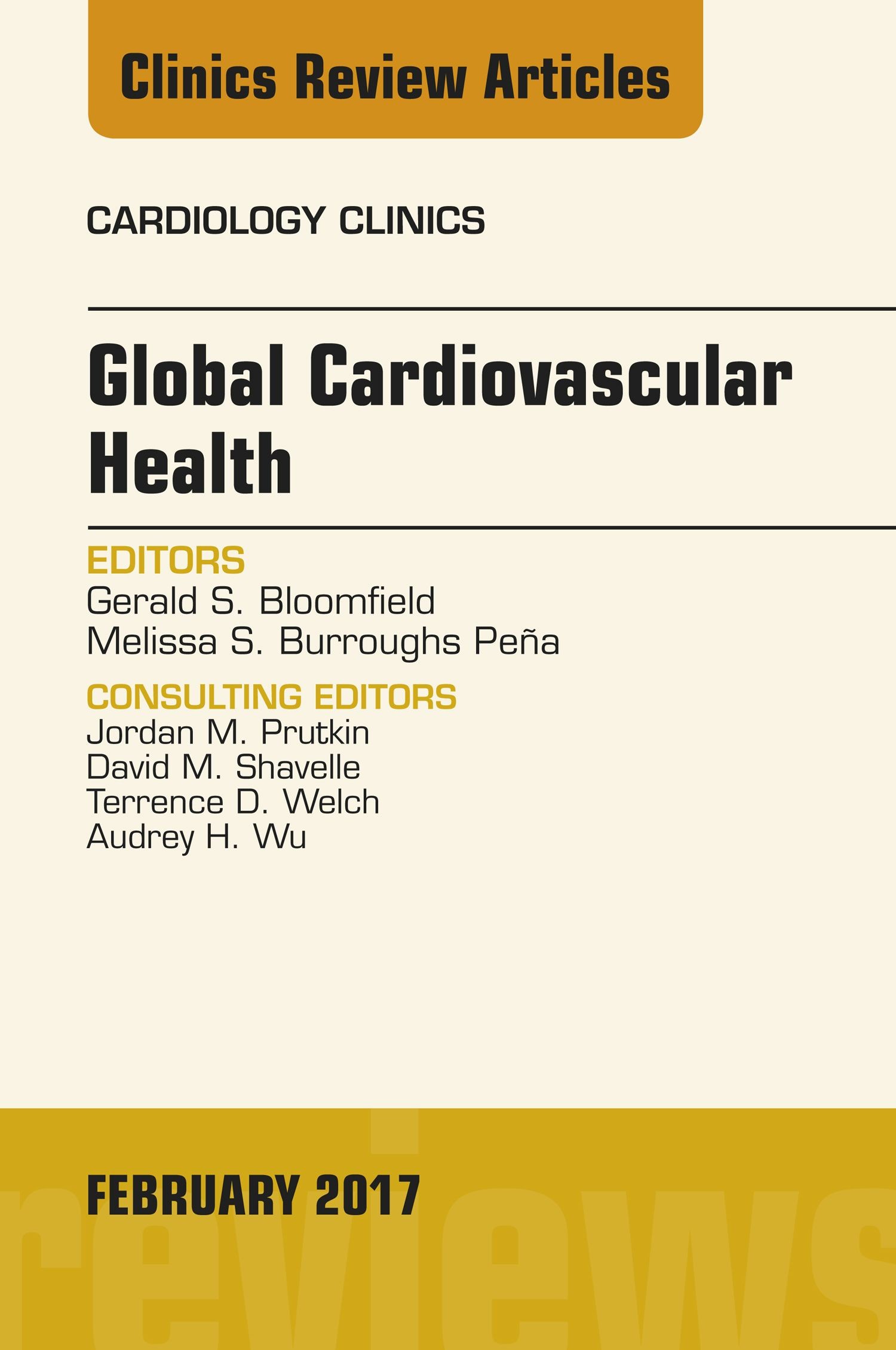 Global Cardiovascular Health, An Issue of Cardiology Clinics E-Book