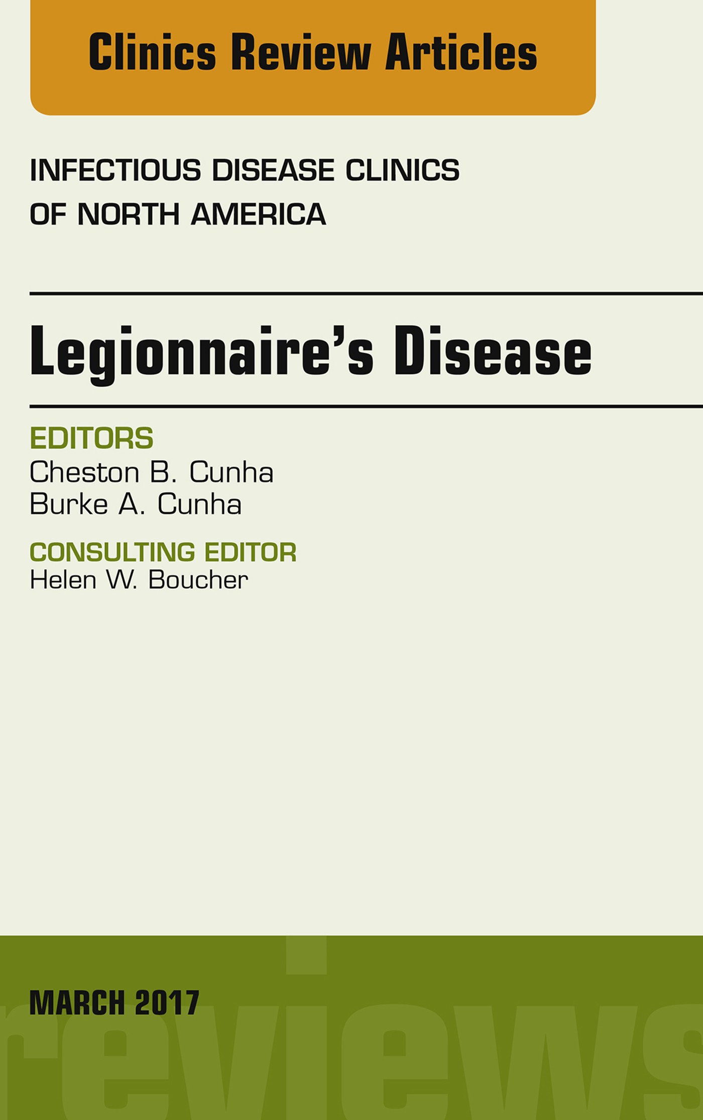 Cover Legionnaire's Disease, An Issue of Infectious Disease Clinics of North America, E-Book