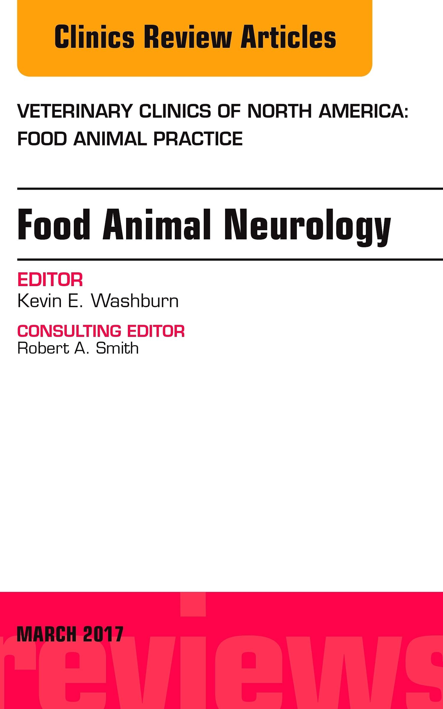 Cover Food Animal Neurology, An Issue of Veterinary Clinics of North America: Food Animal Practice, E-Book