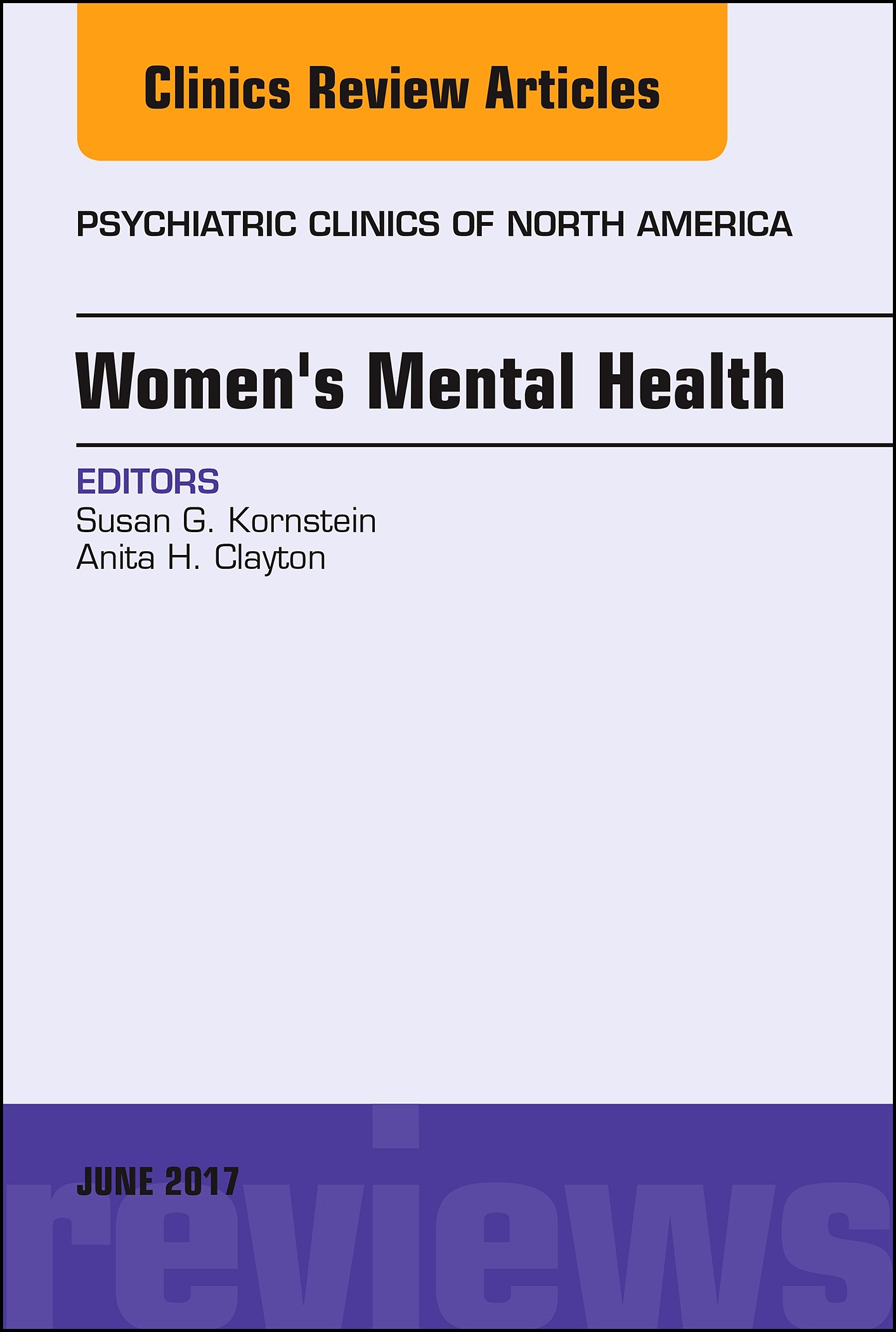 Women's Mental Health, An Issue of Psychiatric Clinics of North America, E-Book