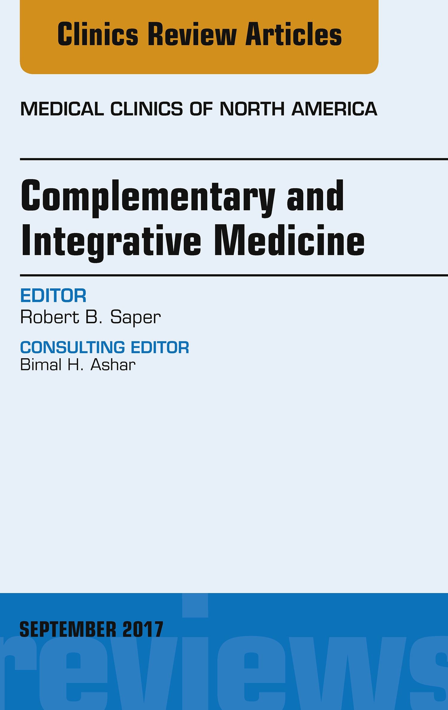 Cover Complementary and Integrative Medicine, An Issue of Medical Clinics of North America, E-Book