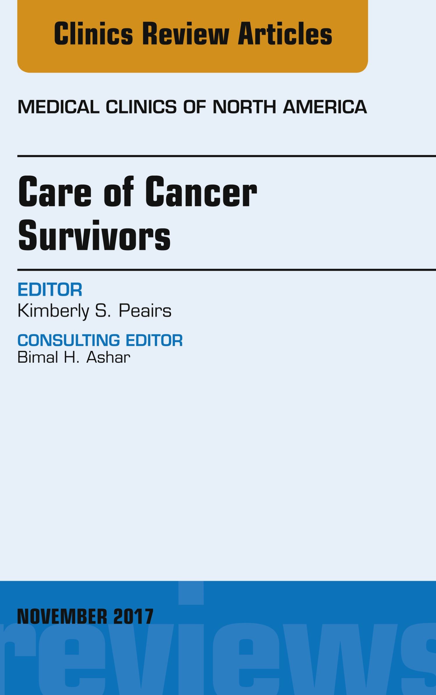 Cover Care of Cancer Survivors, An Issue of Medical Clinics of North America, E-Book