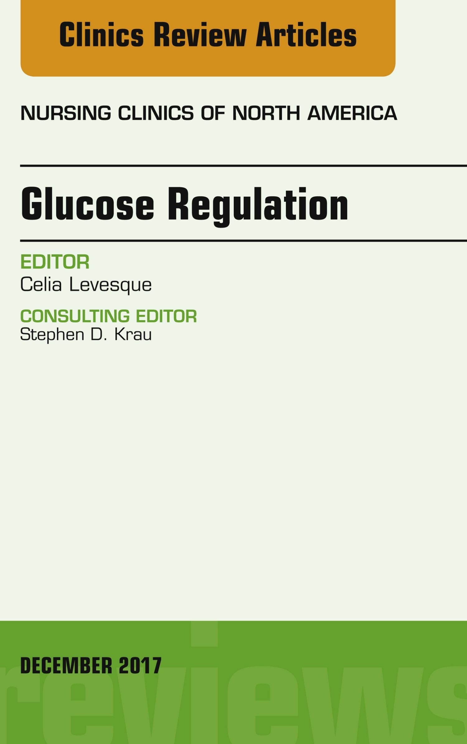 Cover Glucose Regulation, An Issue of Nursing Clinics, E-Book