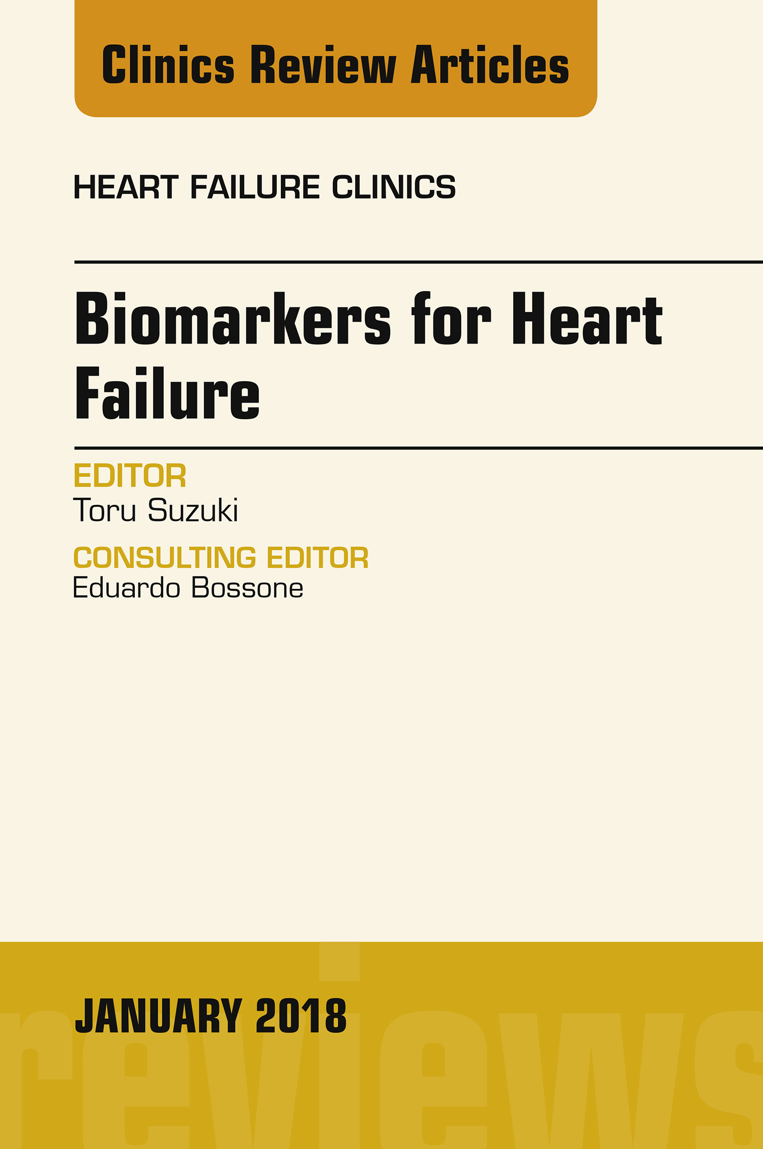 Biomarkers for Heart Failure, An Issue of Heart Failure Clinics, E-Book