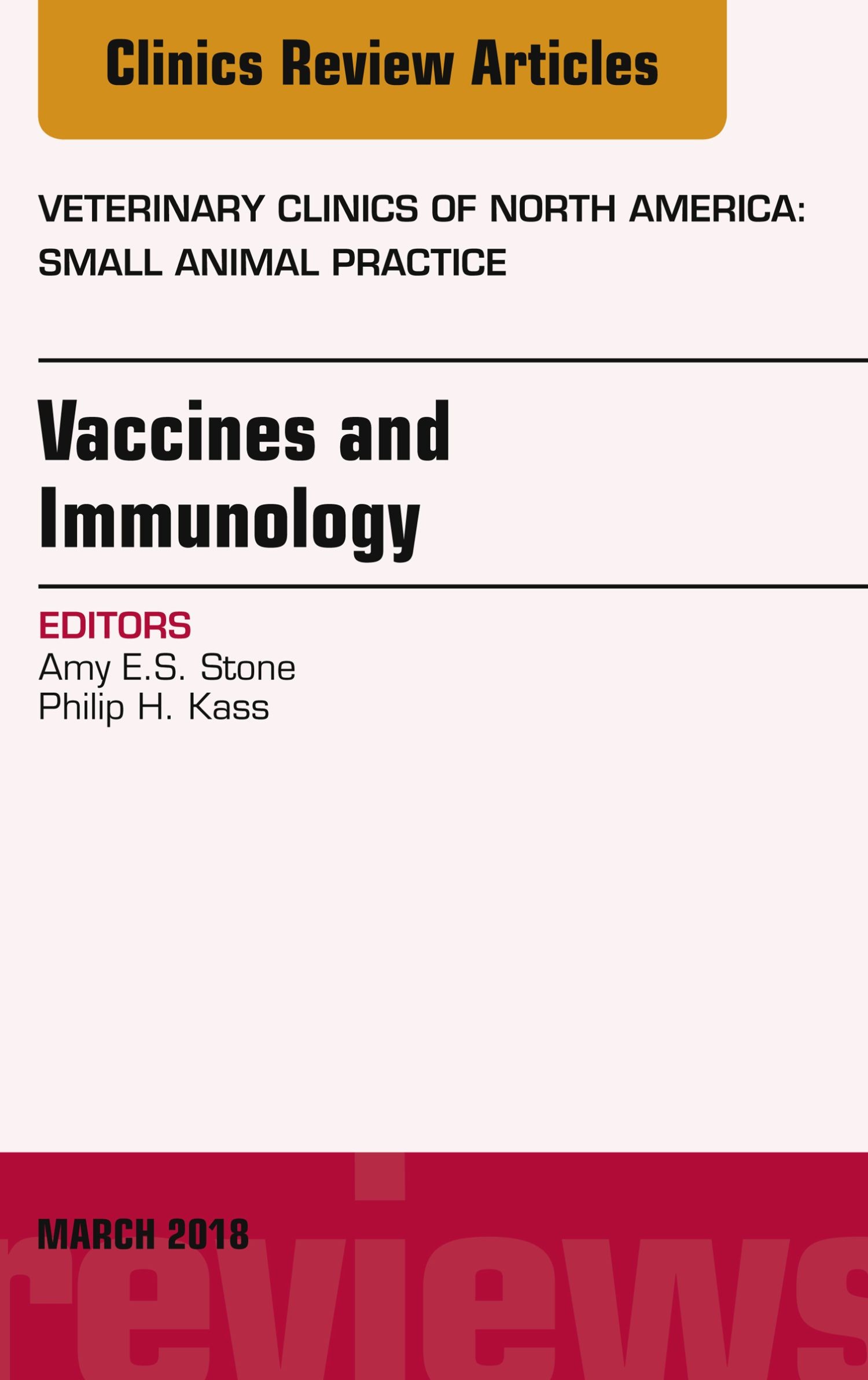 Cover Immunology and Vaccination, An Issue of Veterinary Clinics of North America: Small Animal Practice, E-Book