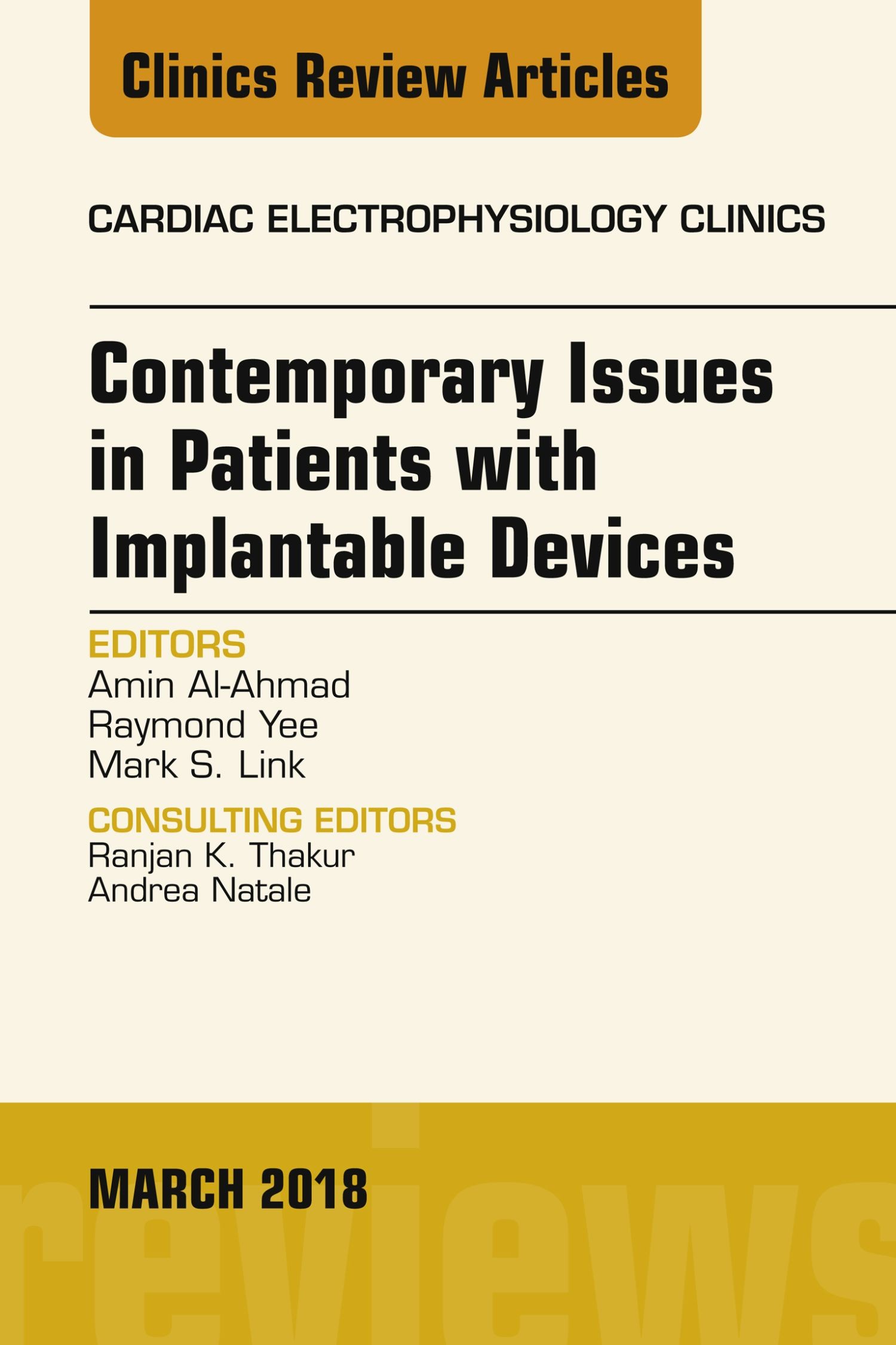 Cover Contemporary Issues in Patients with Implantable Devices, An Issue of Cardiac Electrophysiology Clinics, E-Book