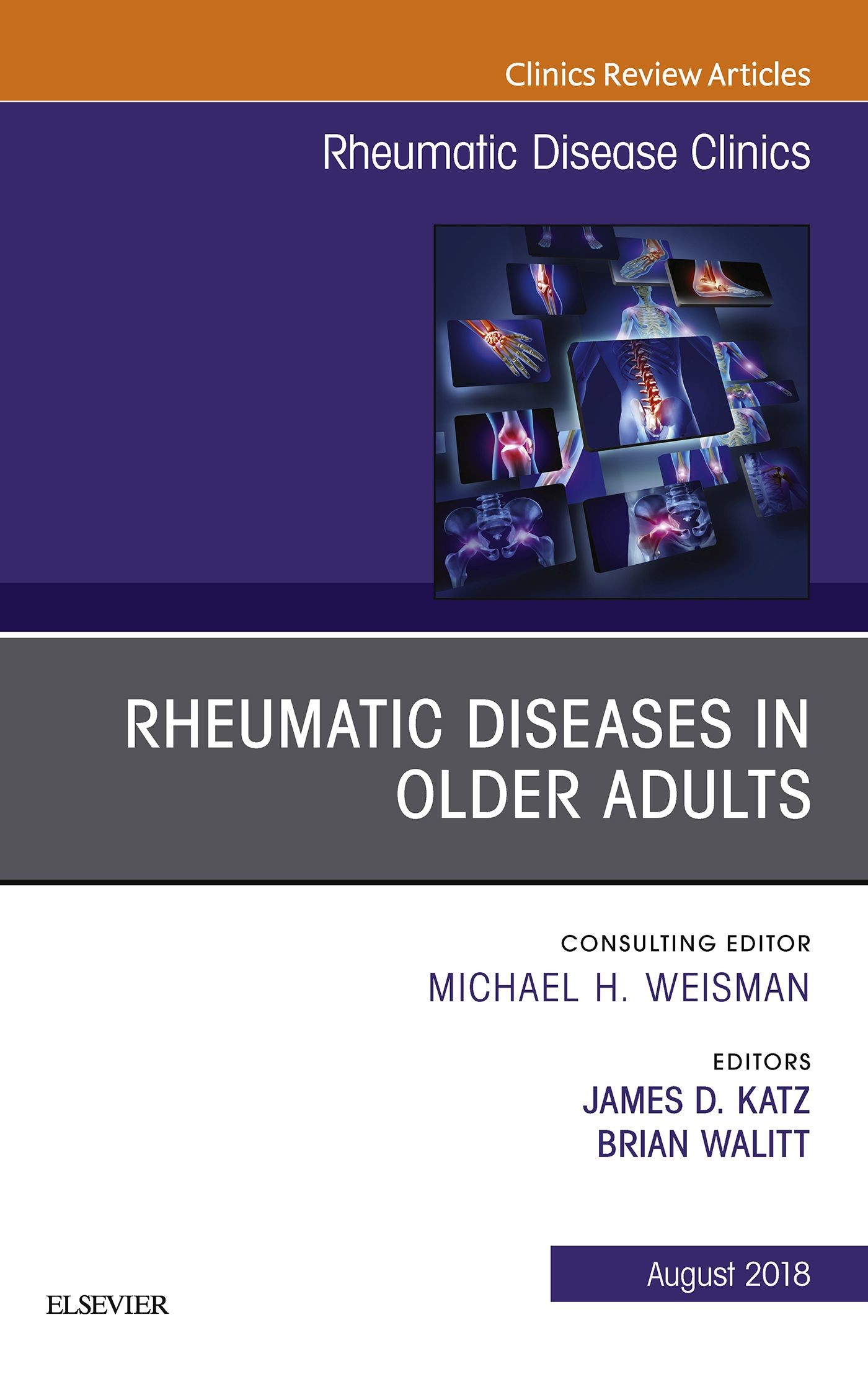 Rheumatic Diseases in Older Adults, An Issue of Rheumatic Disease Clinics of North America E-Book