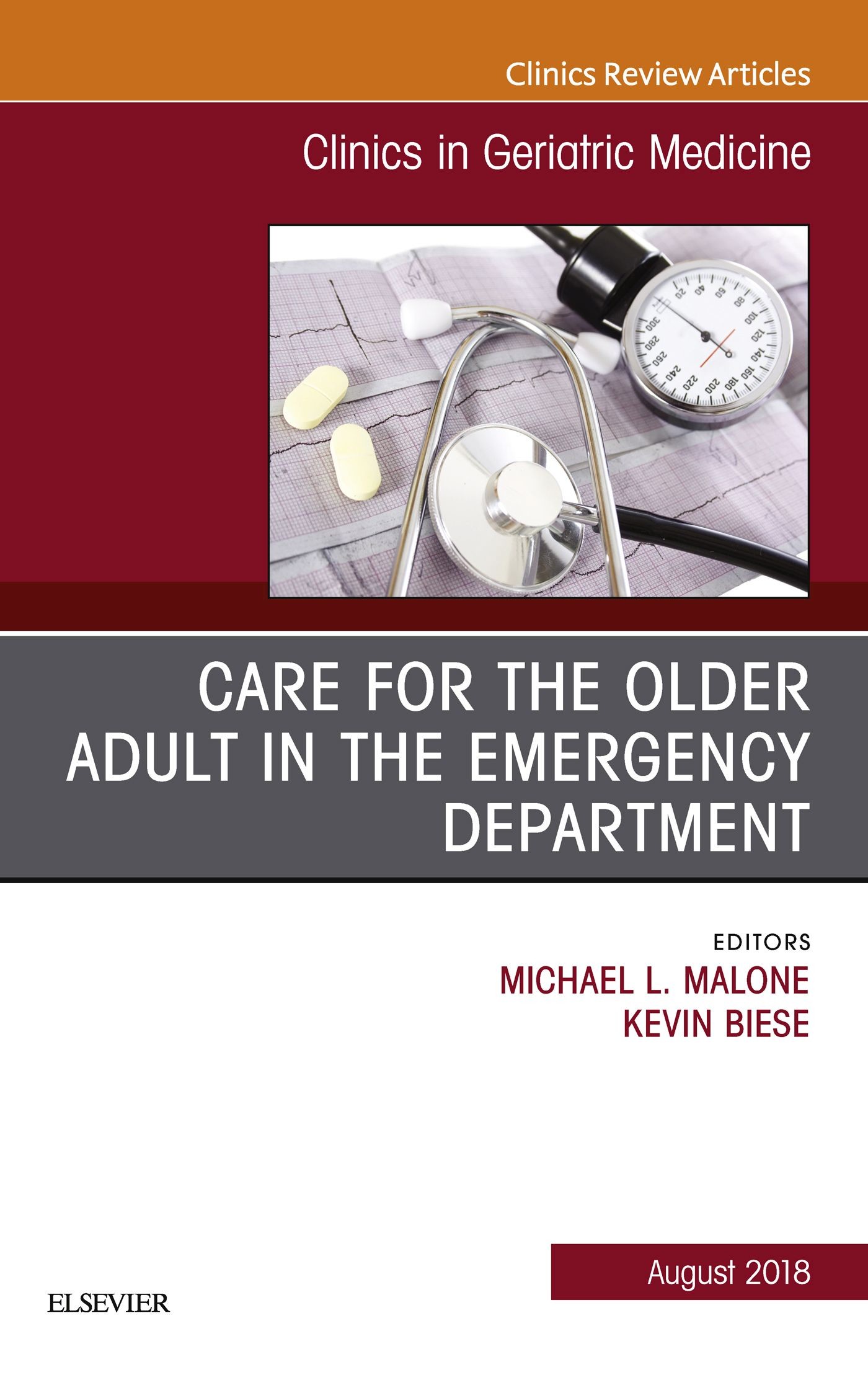 Cover Care for the Older Adult in the Emergency Department, An Issue of Clinics in Geriatric Medicine, E-Book