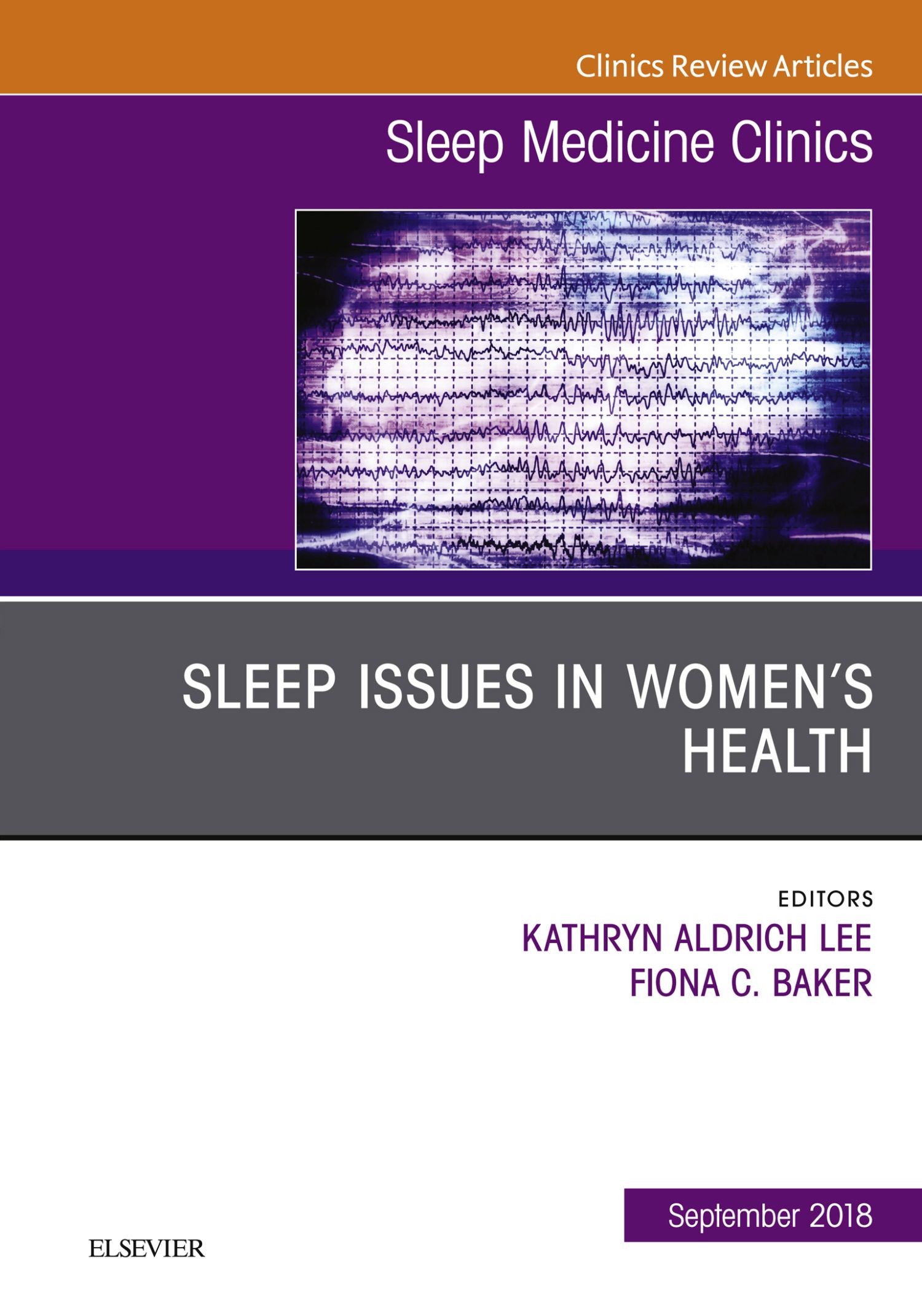 Sleep Issues in Women's Health, An Issue of Sleep Medicine Clinics E-Book