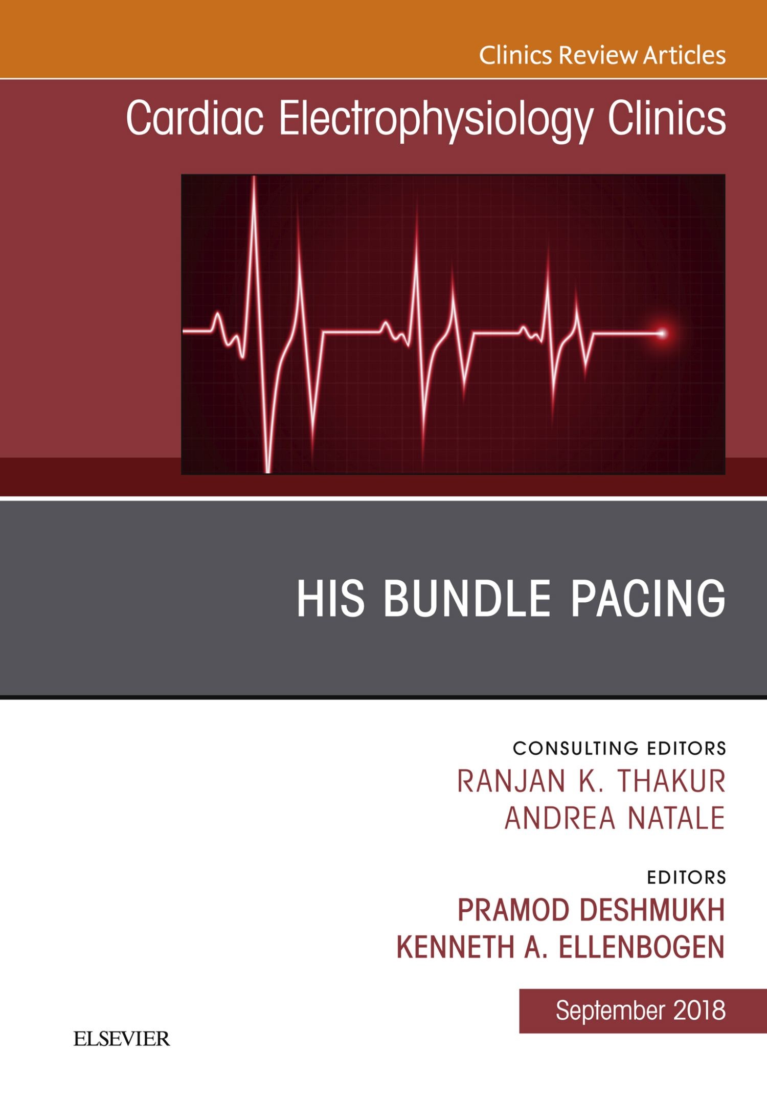 Cover His Bundle Pacing, An Issue of Cardiac Electrophysiology Clinics