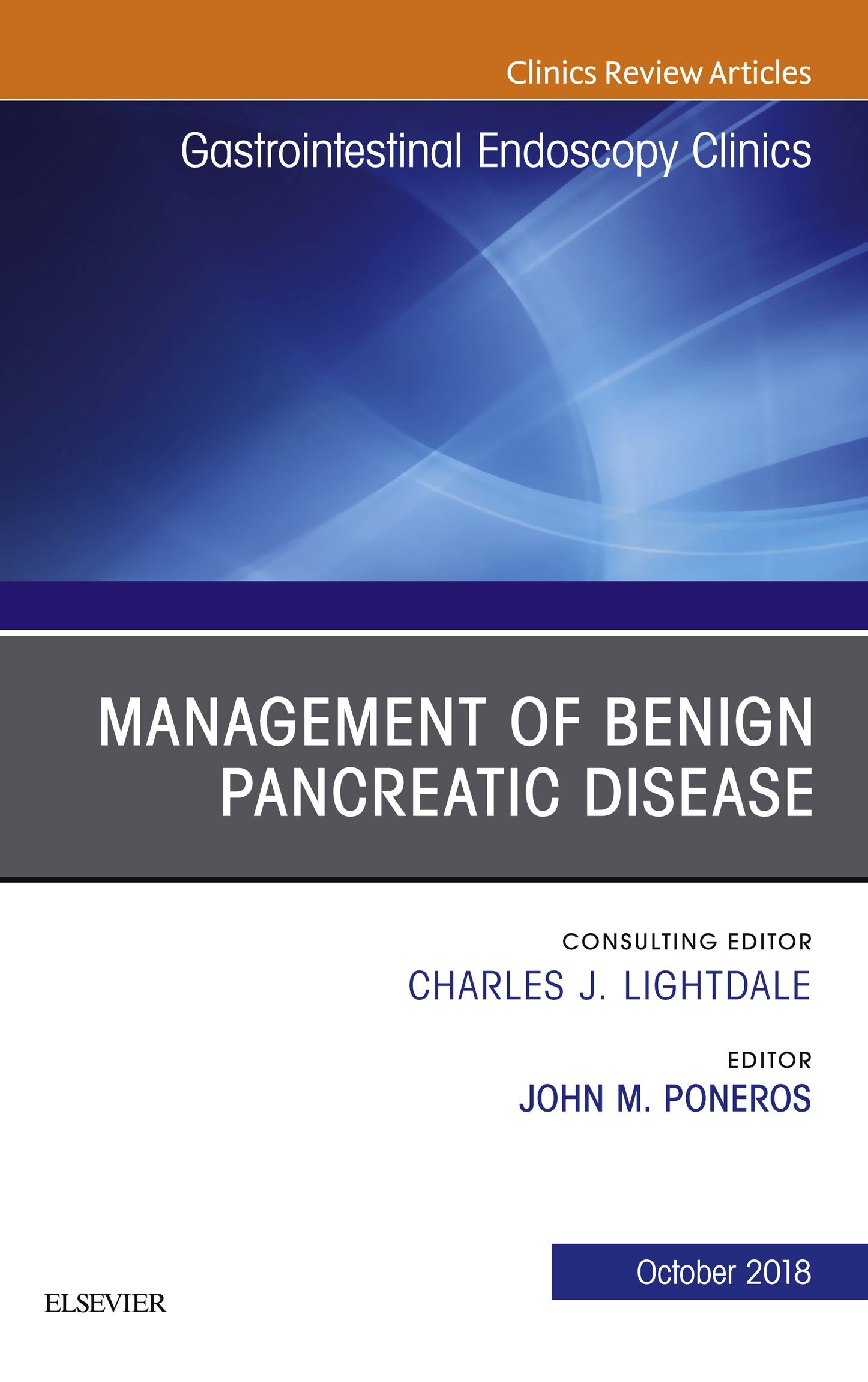 Management of Benign Pancreatic Disease, An Issue of Gastrointestinal Endoscopy Clinics E-Book
