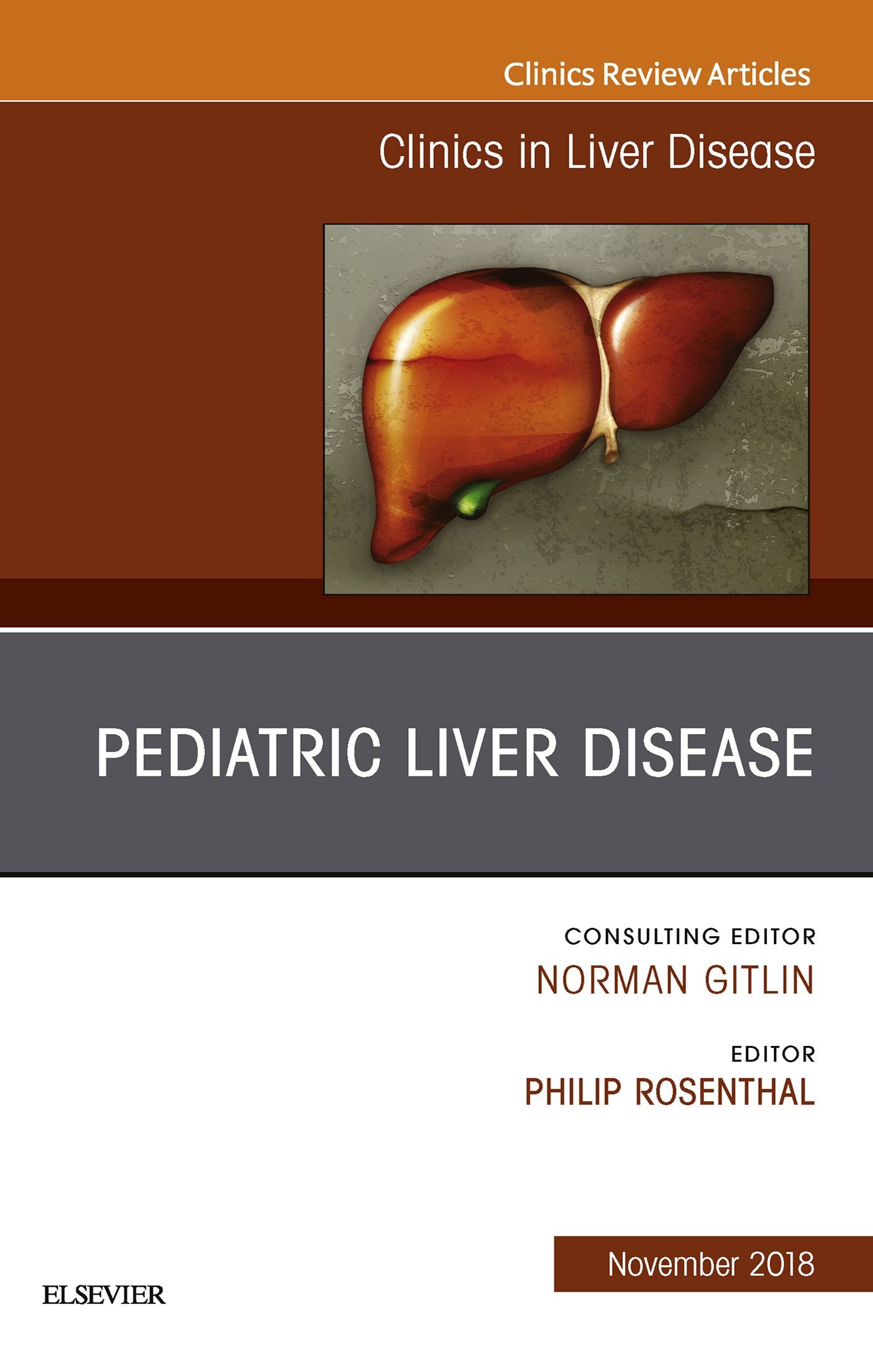 Cover Pediatric Hepatology, An Issue of Clinics in Liver Disease E-Book