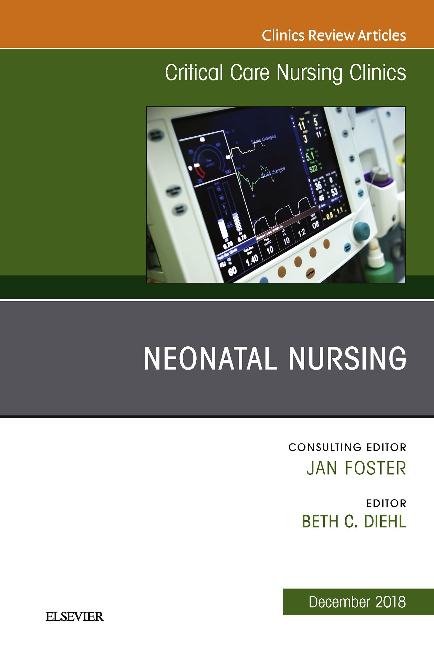 Cover Neonatal Nursing, An Issue of Critical Care Nursing Clinics of North America E-Book