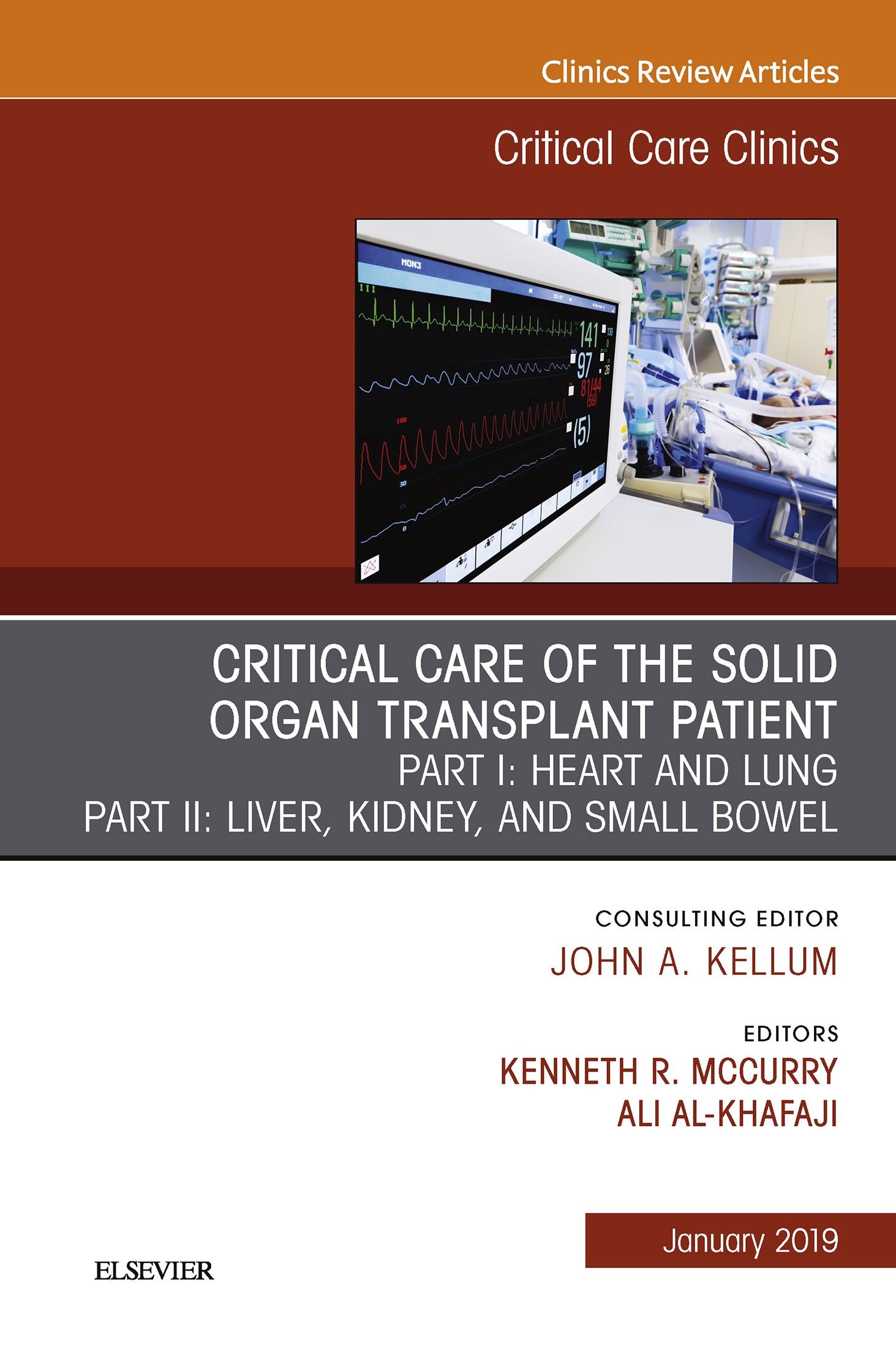 Cover Critical Care of the Solid Organ Transplant Patient, An Issue of Critical Care Clinics, Ebook