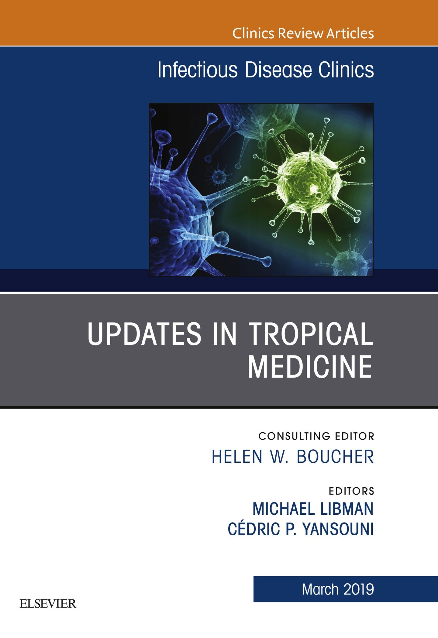 Cover Updates in Tropical Medicine, An Issue of Infectious Disease Clinics of North America, E-book