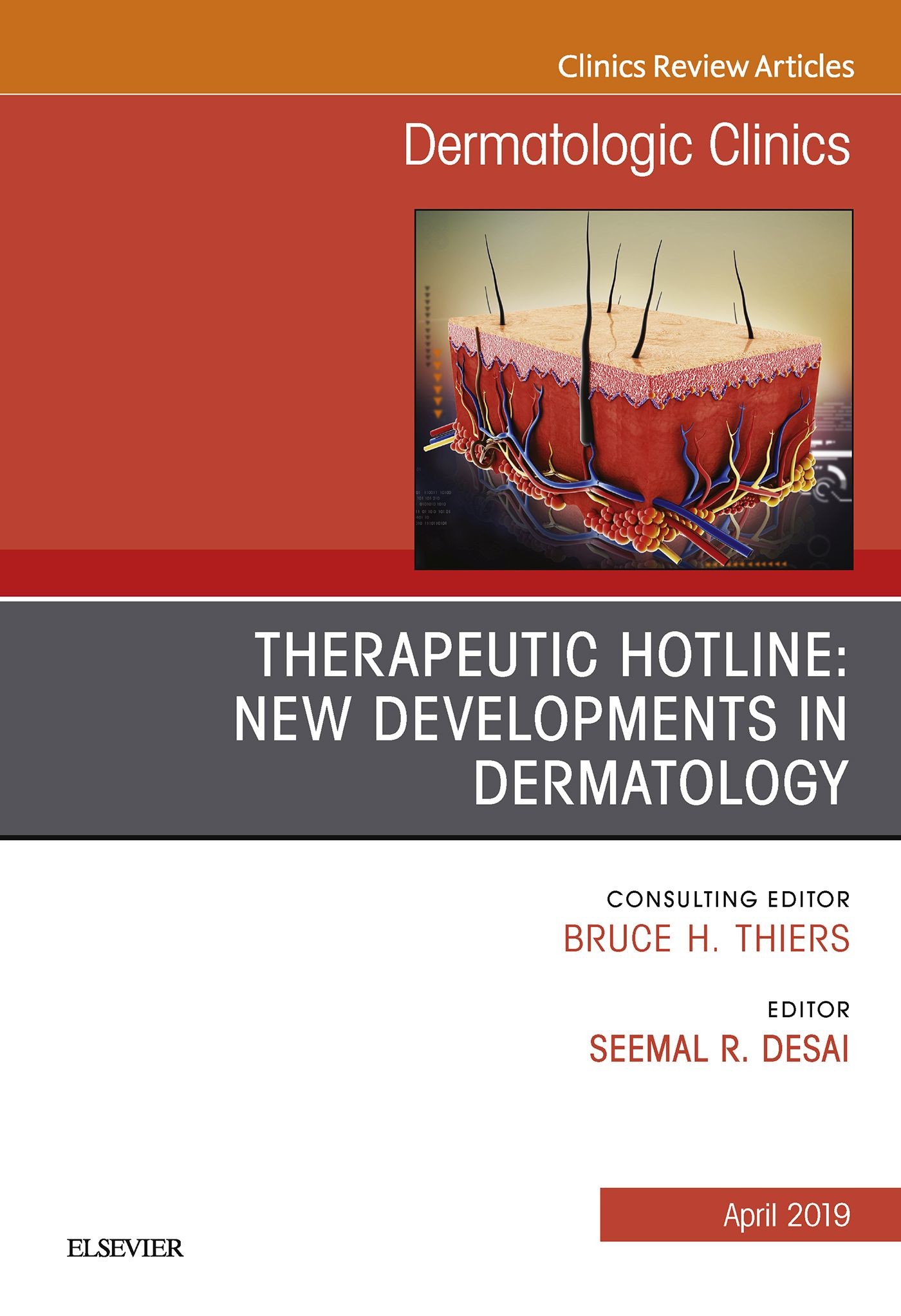 Cover Therapeutic Hotline: New Developments in Dermatology, An Issue of Dermatologic Clinics, Ebook