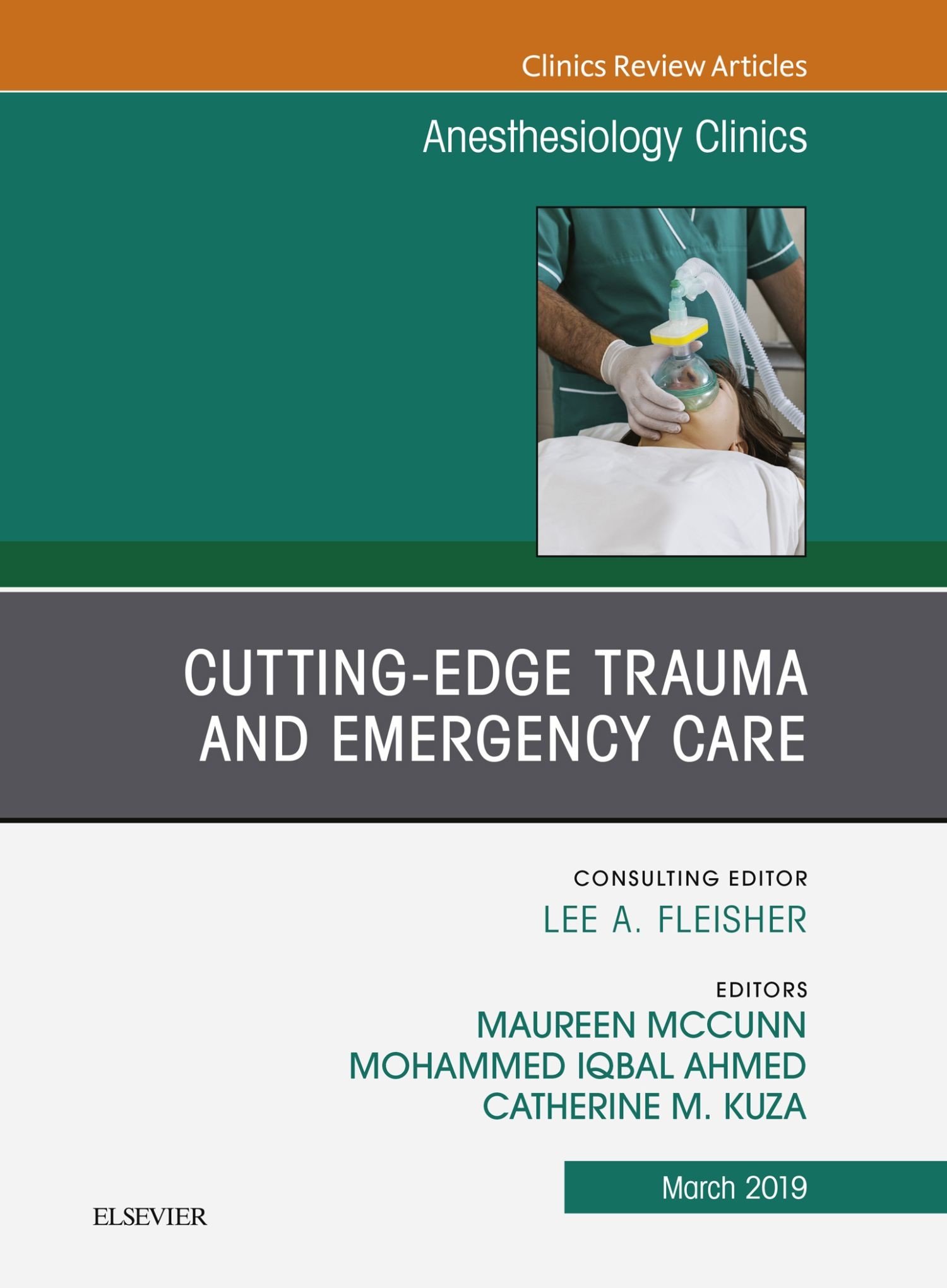 Cover Cutting-Edge Trauma and Emergency Care, An Issue of Anesthesiology Clinics, E-book