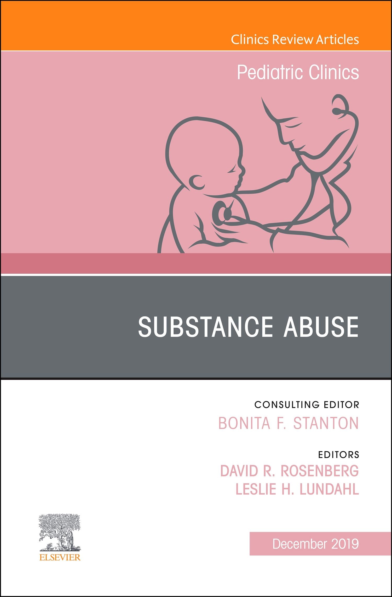 Substance Abuse, An Issue of Pediatric Clinics of North America, Ebook