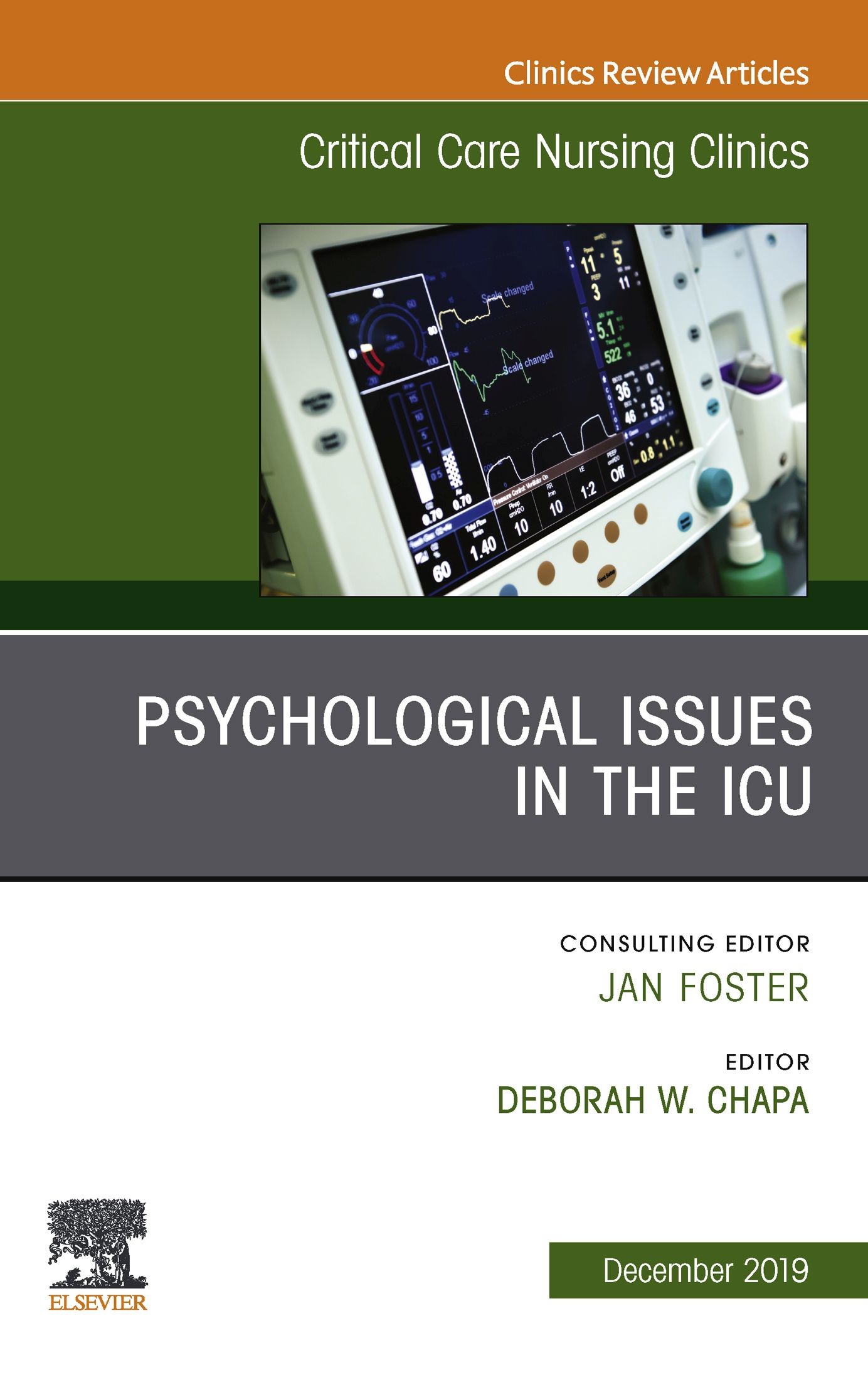 Psychologic Issues in the ICU, An Issue of Critical Care Nursing Clinics of North America, E-Book