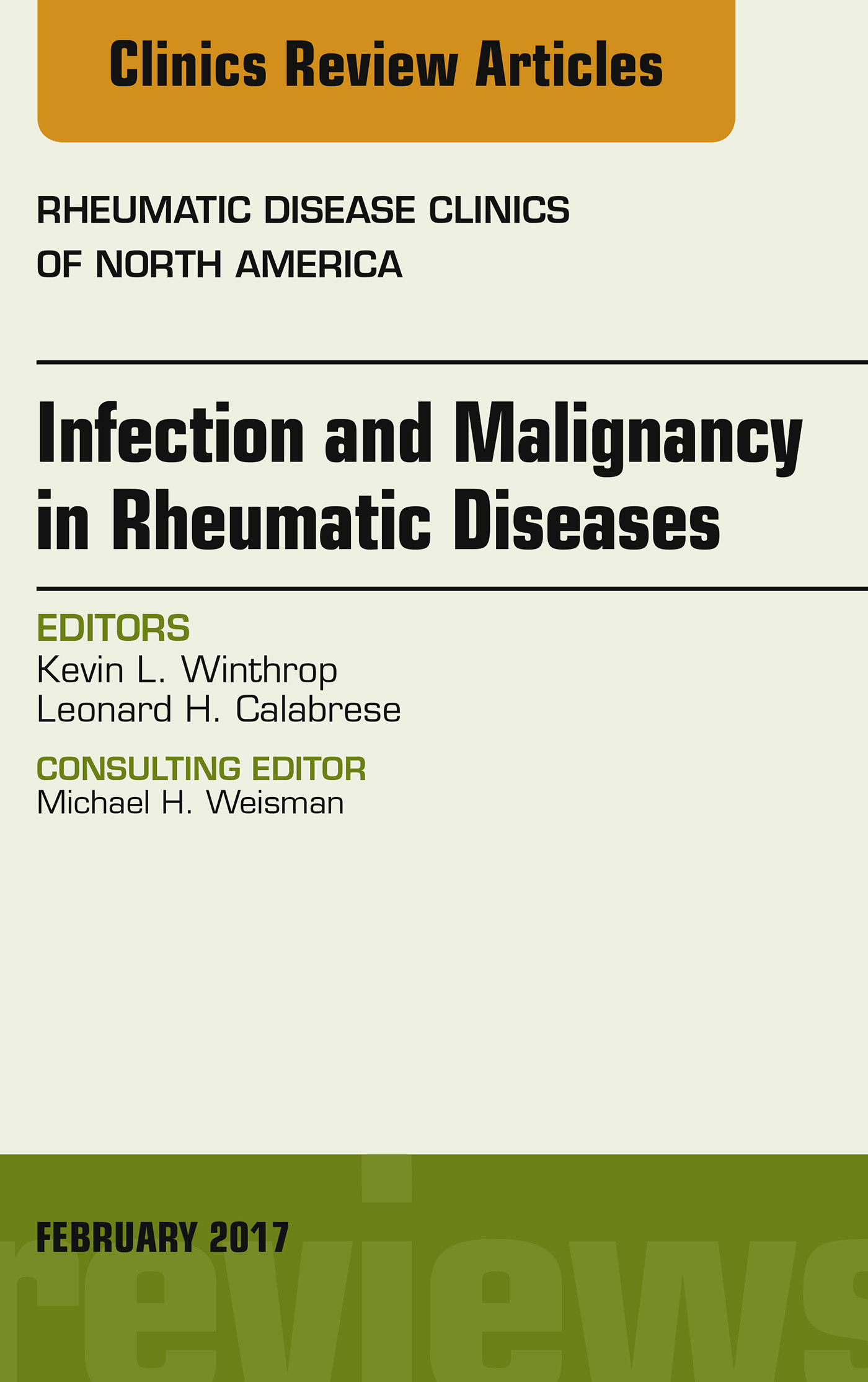 Cover Infection and Malignancy in Rheumatic Diseases, An Issue of Rheumatic Disease Clinics of North America, E-Book