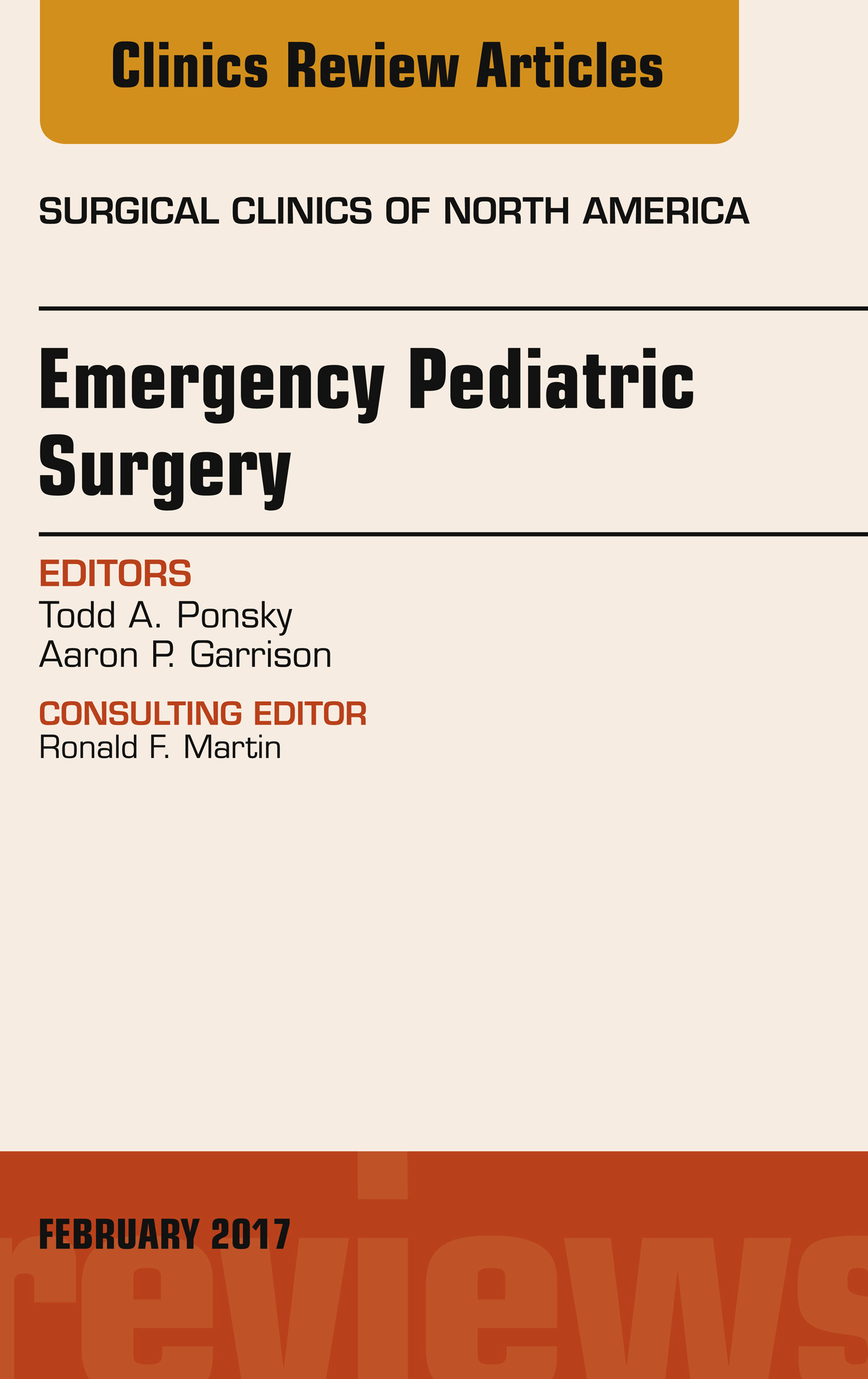 Cover Emergency Pediatric Surgery, An Issue of Surgical Clinics, E-Book