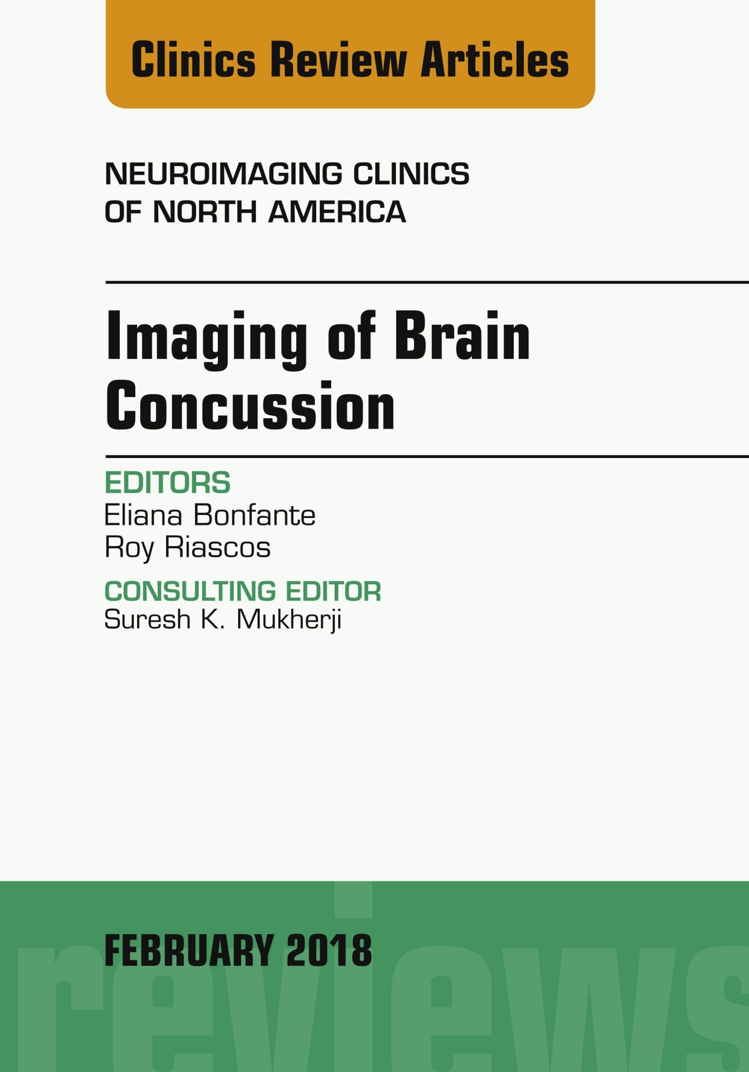 Cover Imaging of Brain Concussion, An Issue of Neuroimaging Clinics of North America, E-Book