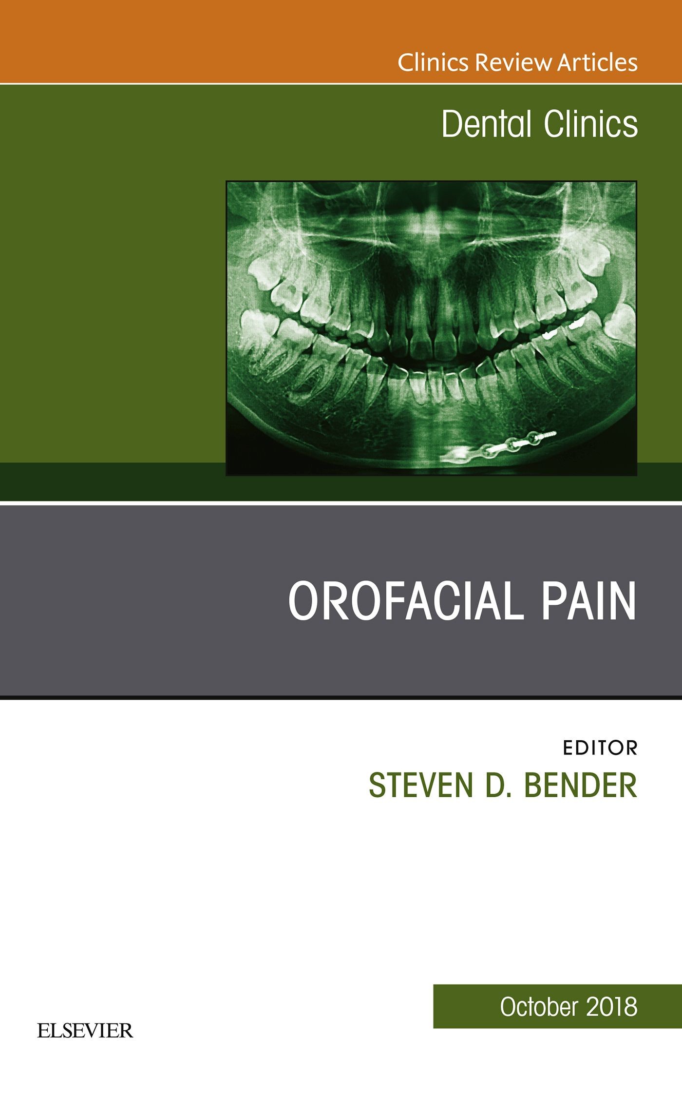Cover Orofacial Pain, An Issue of Dental Clinics of North America E-Book