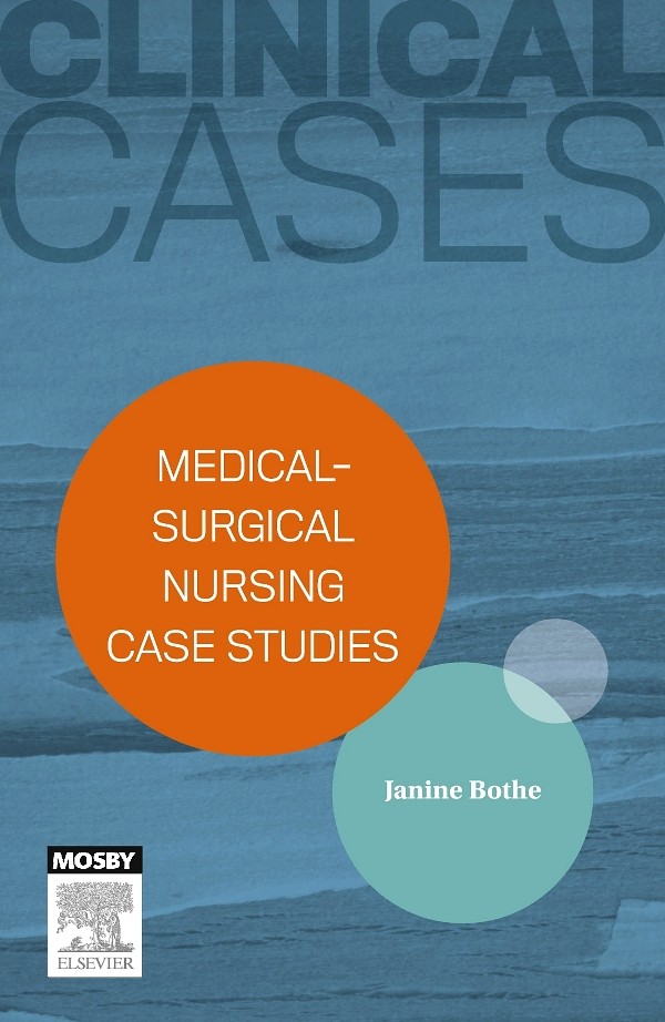 Clinical Cases: Medical-surgical nursing case studies - eBook