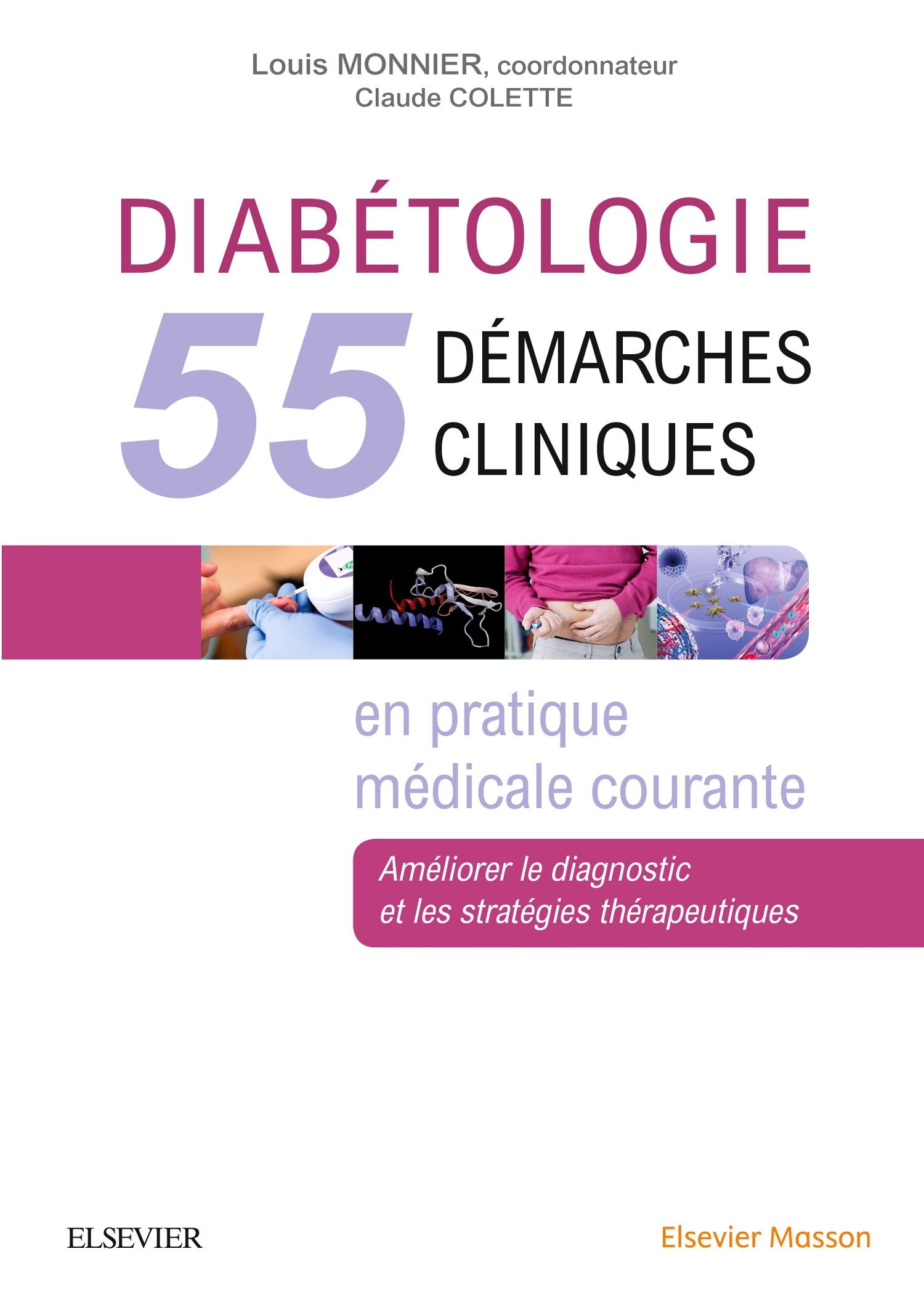Cover Diabétologie : 55 démarches cliniques en pratique médicale courante