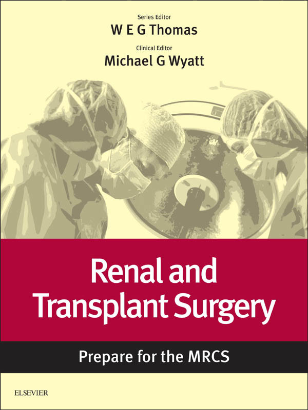 Cover Renal and Transplant Surgery: Prepare for the MRCS
