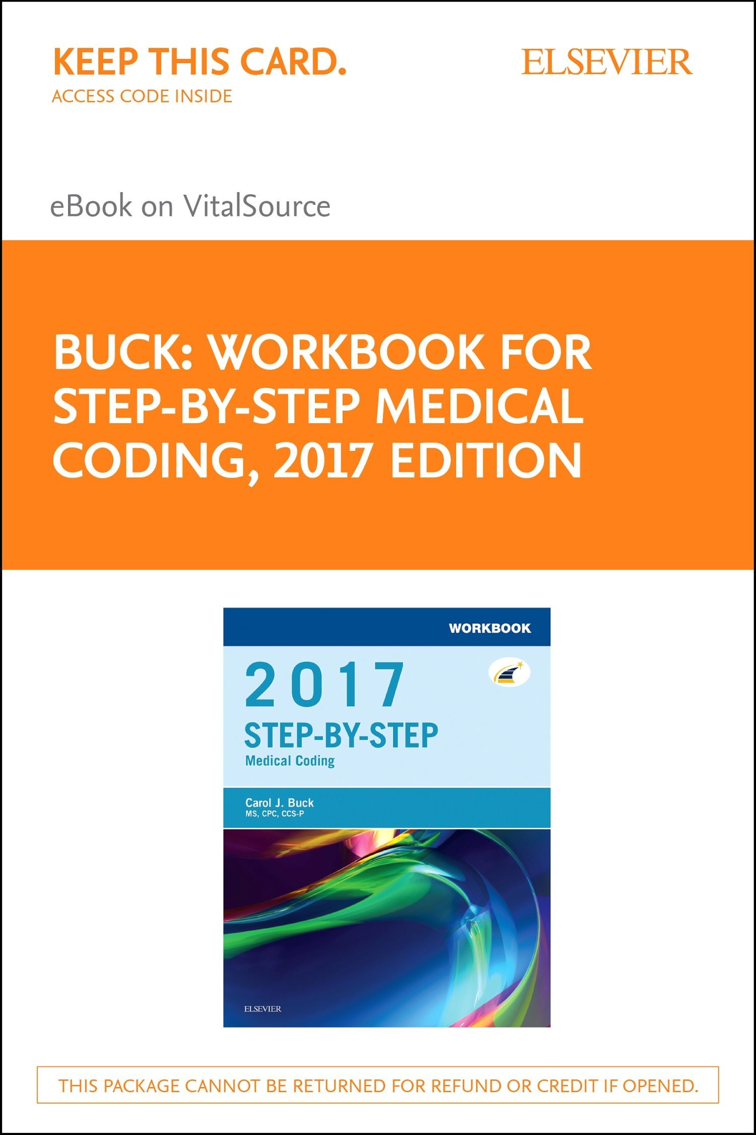 Workbook For Step By Step Medical Coding 2017 Edition E Book E Book Workbook For Step By Step Medical Coding 2017 Edition E Book E Book