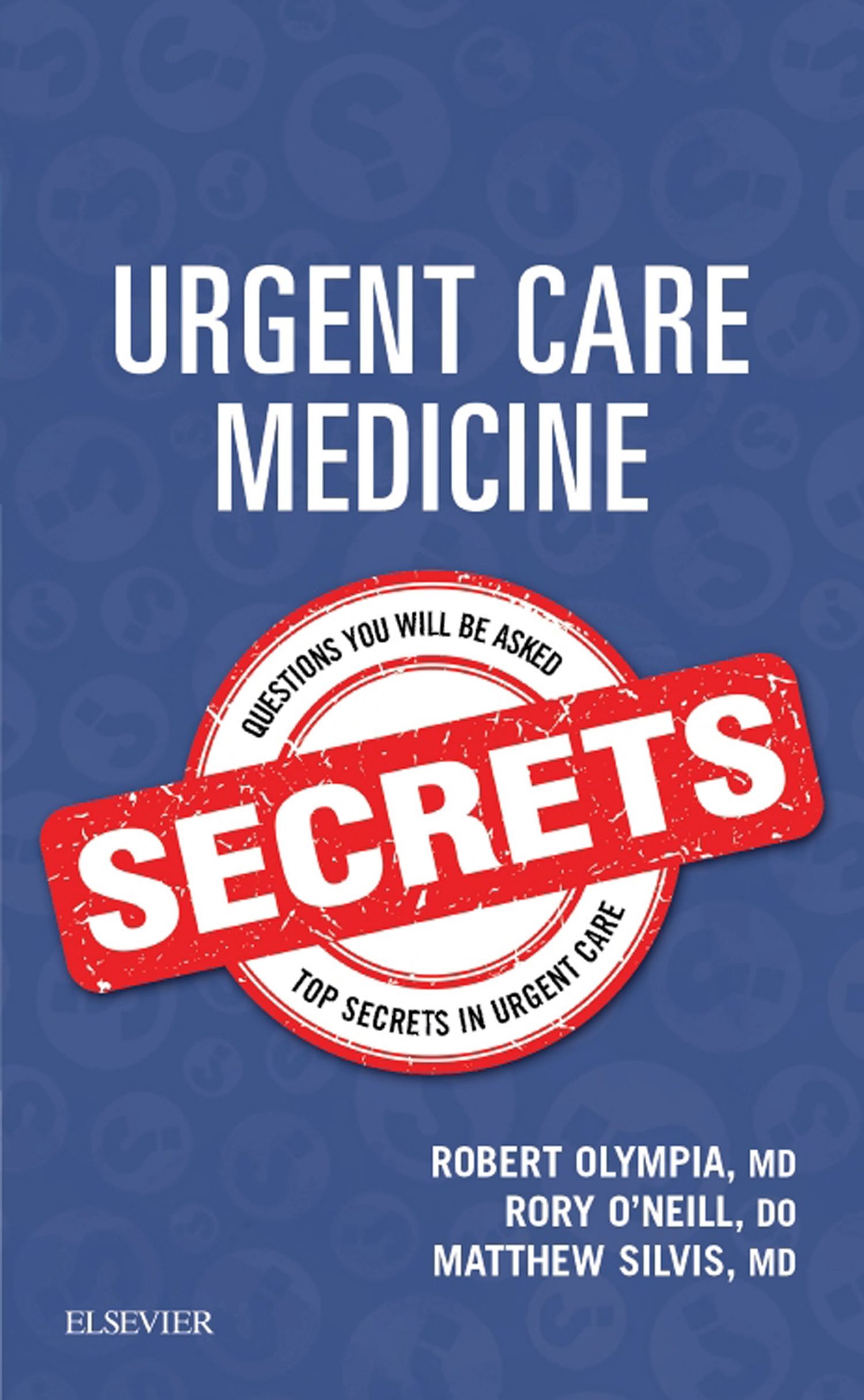 Urgent Care Medicine Secrets E-Book