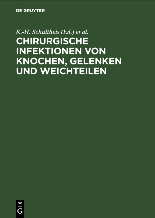 Cover Chirurgische Infektionen von Knochen, Gelenken und Weichteilen
