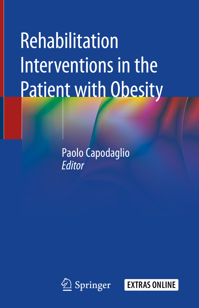 Cover Rehabilitation interventions in the patient with obesity