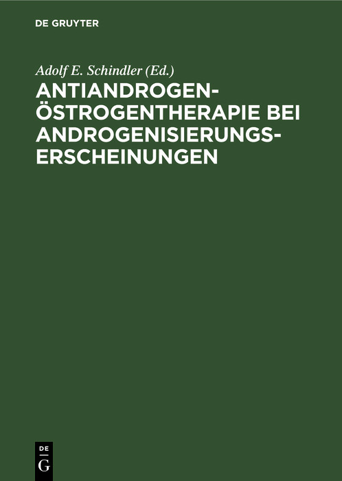Antiandrogen-Östrogentherapie bei Androgenisierungserscheinungen