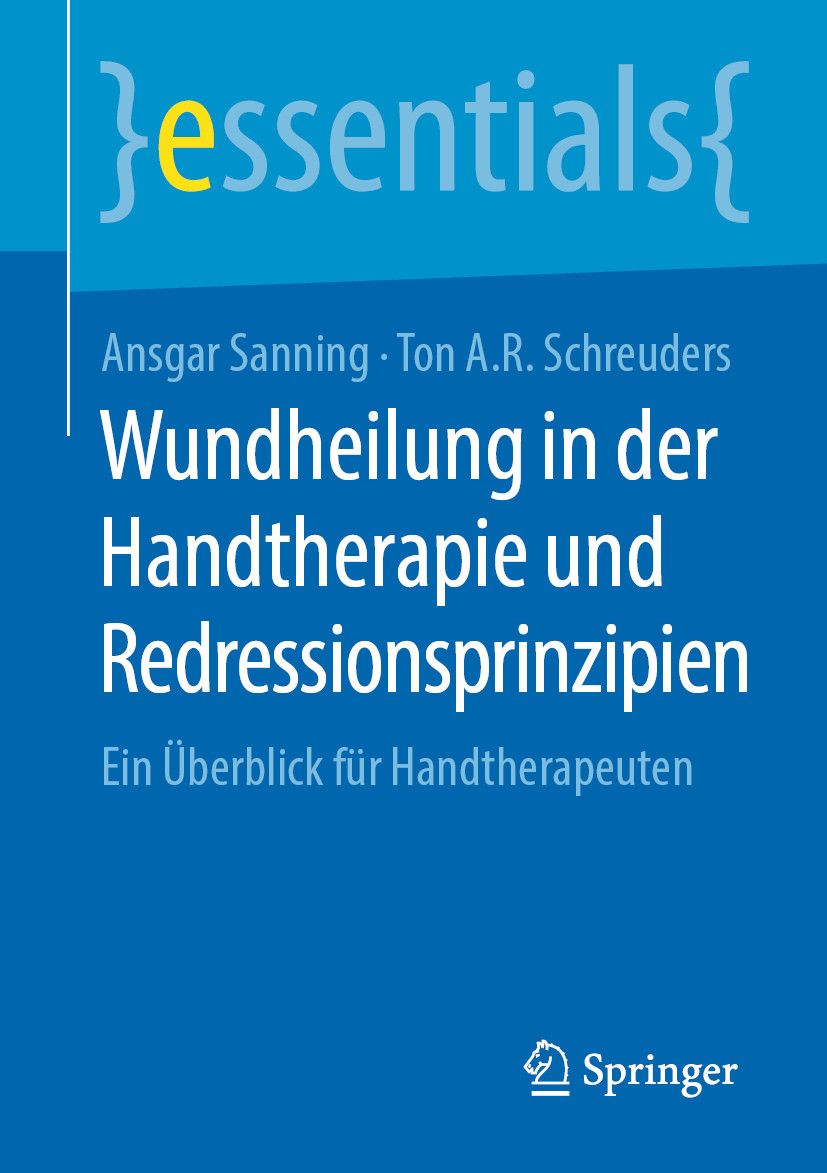 Cover Wundheilung in der Handtherapie und Redressionsprinzipien
