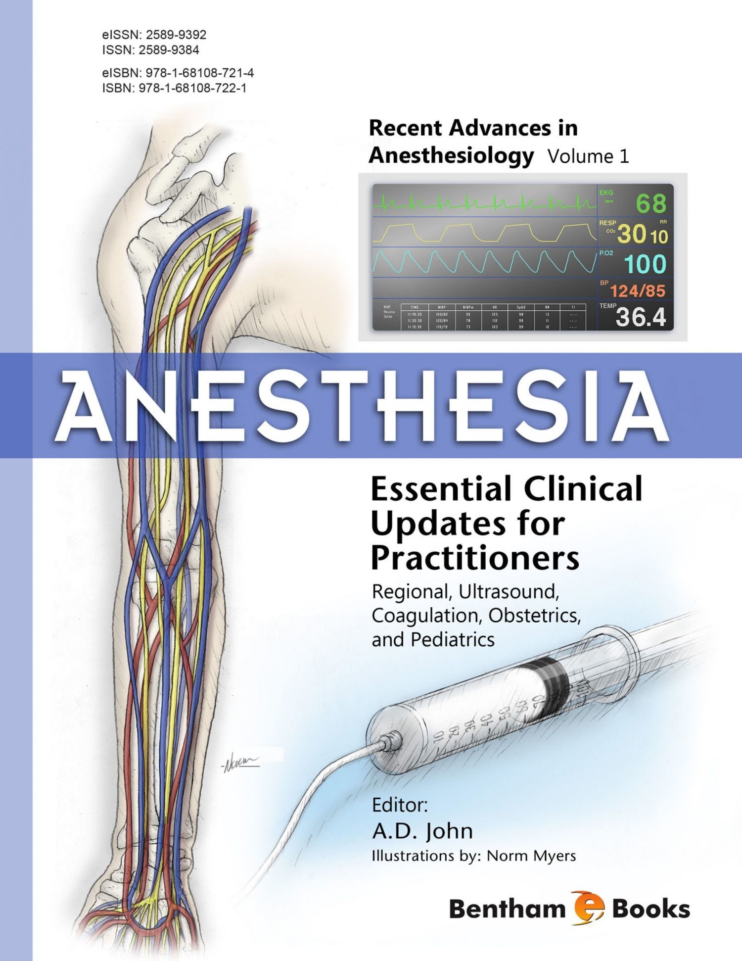 Anesthesia: Essential Clinical Updates for Practitioners - Regional, Ultrasound, Coagulation, Obstetrics and Pediatrics