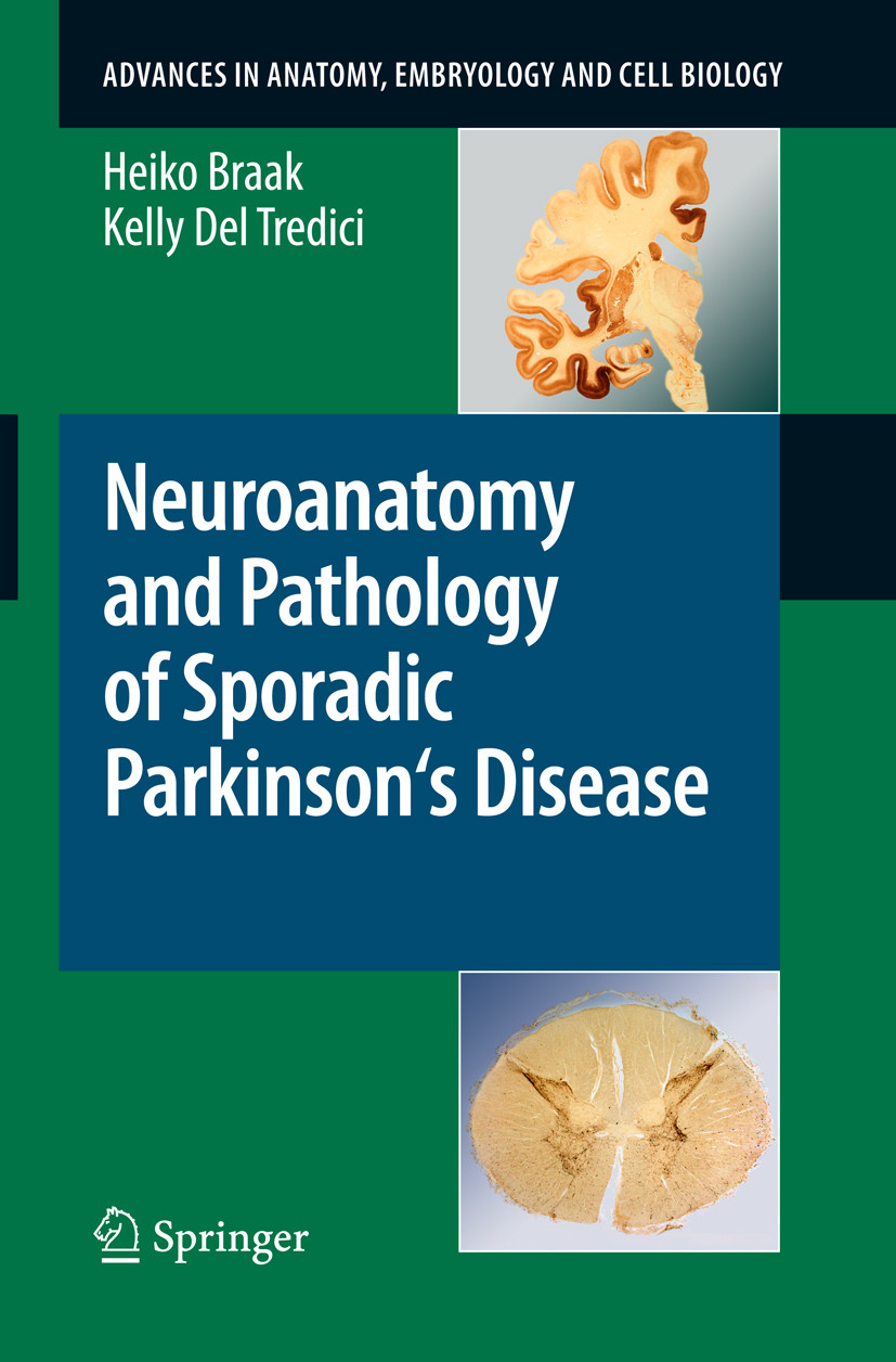 Cover Neuroanatomy and Pathology of Sporadic Parkinson's Disease