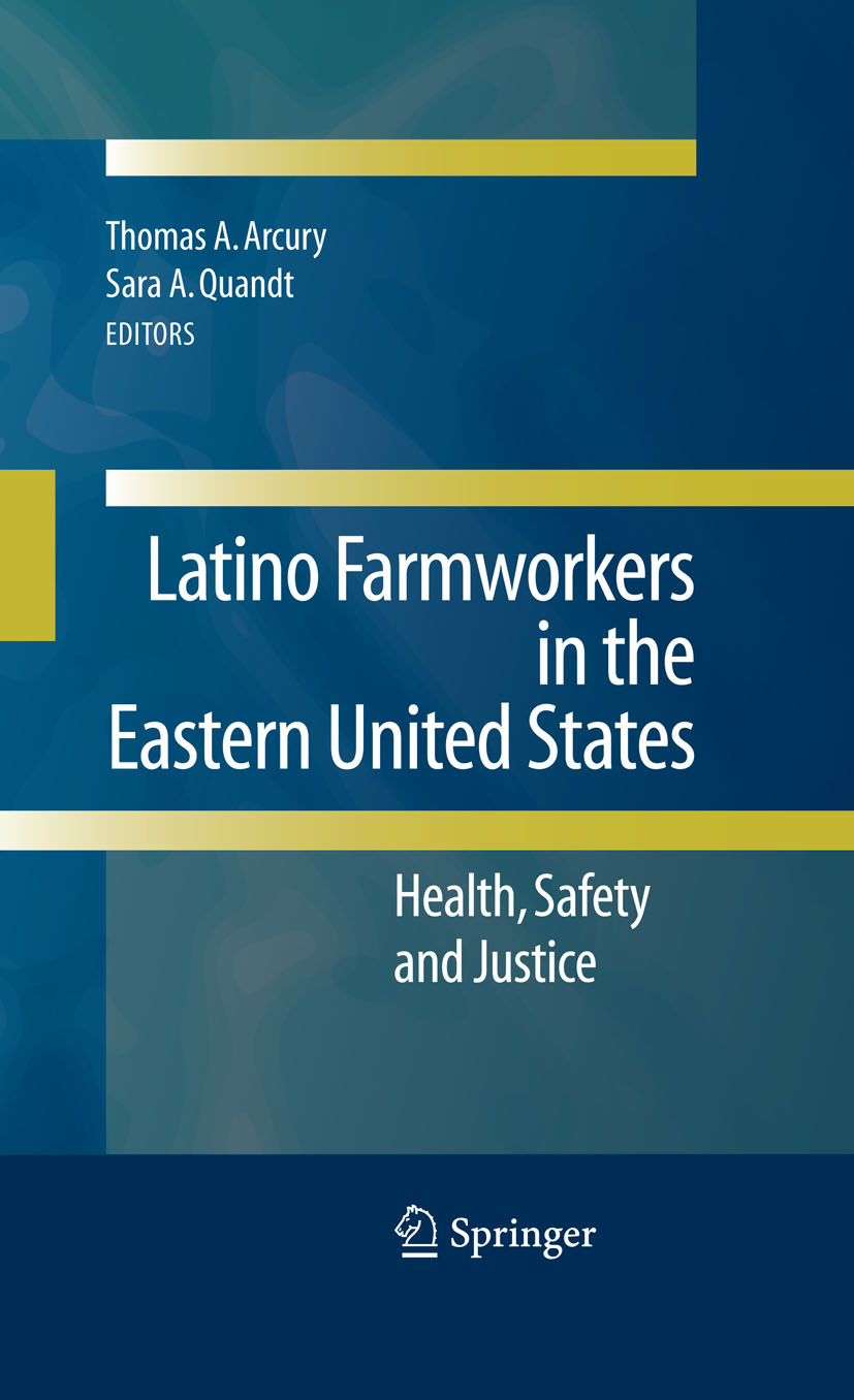 Latino Farmworkers in the Eastern United States