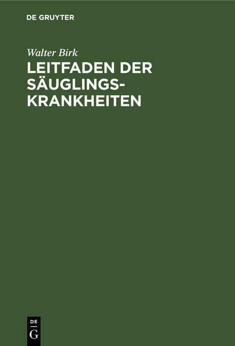 Leitfaden der Säuglingskrankheiten