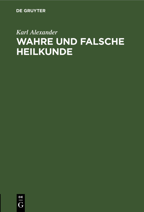 Cover Wahre und falsche Heilkunde