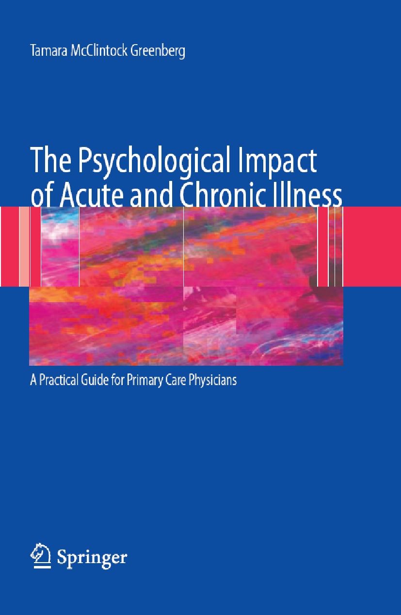 The Psychological Impact of Acute and Chronic Illness: A Practical Guide for Primary Care Physicians