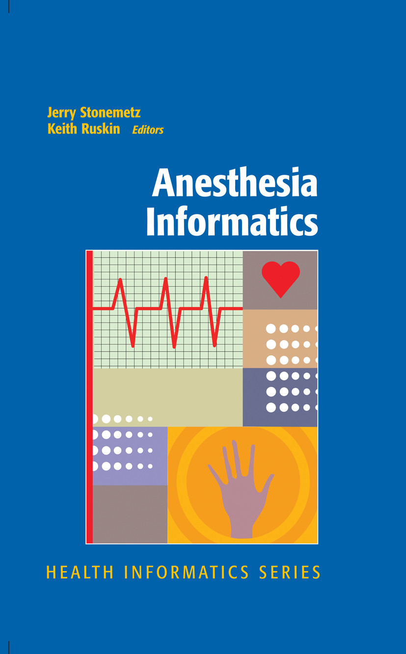 Anesthesia Informatics